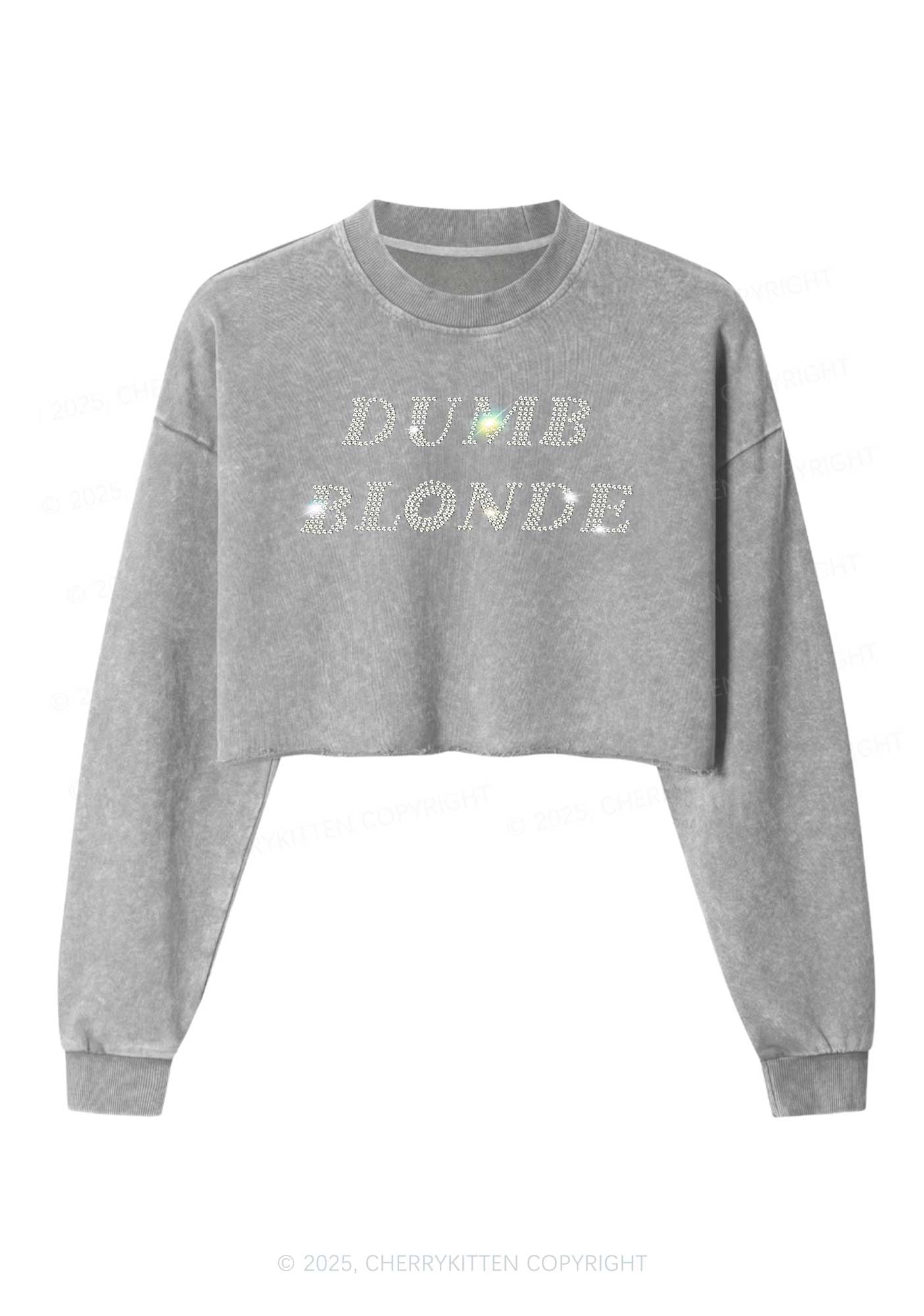 Rhinestone Dumb Blonde Y2K Crop Washed Sweatshirts Cherrykitten