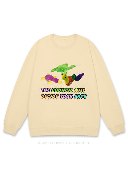 The Council Will Decide Your Fate Y2K Sweatshirt