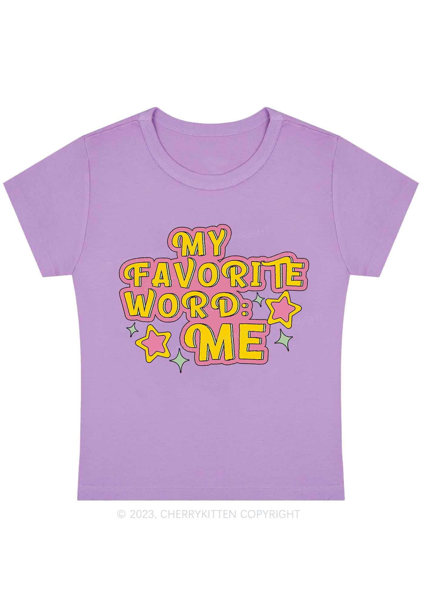 Curvy My Favorite Word Is Me Y2K Baby Tee Cherrykitten