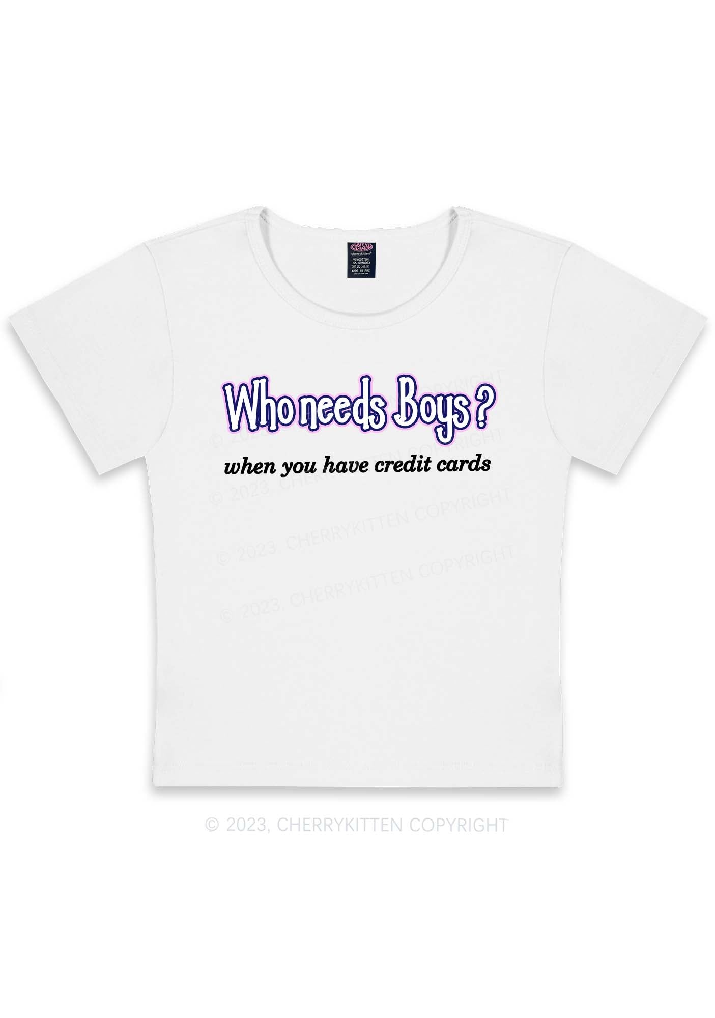 Curvy Who Needs Boys Y2K Baby Tee Cherrykitten