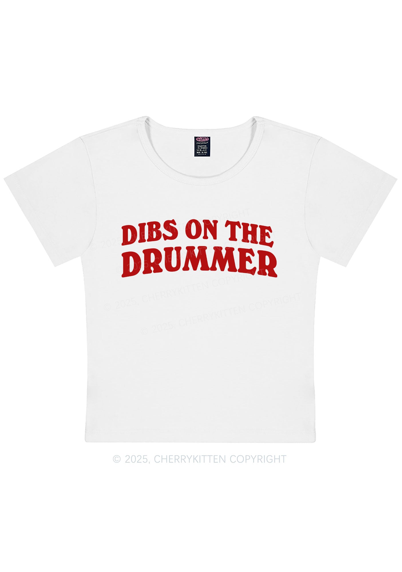 Curvy Dibs On The Drummer Y2K Baby Tee Cherrykitten