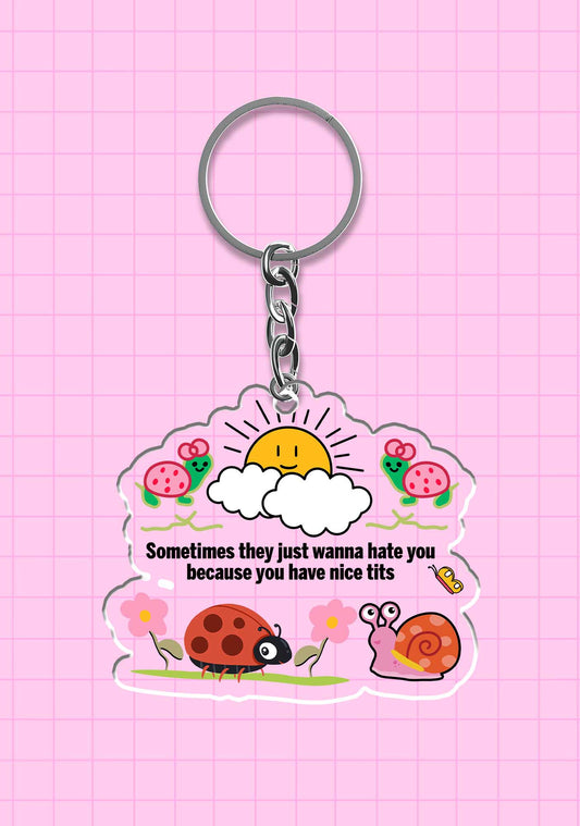 They Just Hate You 1Pc Y2K Keychain Cherrykitten