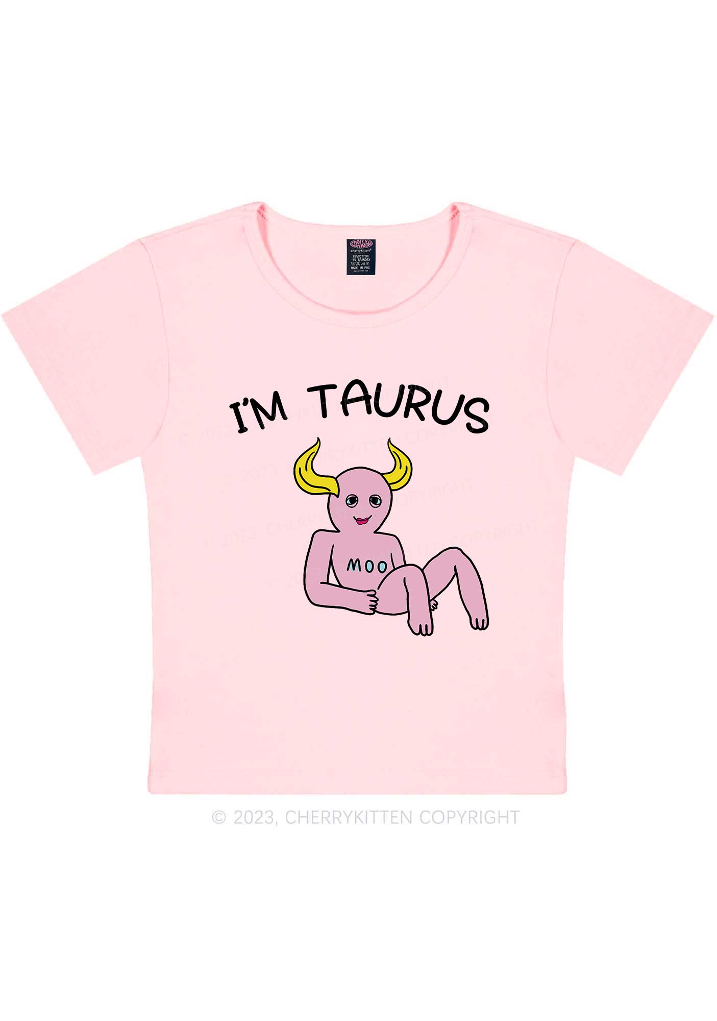 I'm Taurus Y2K Baby Tee Cherrykitten