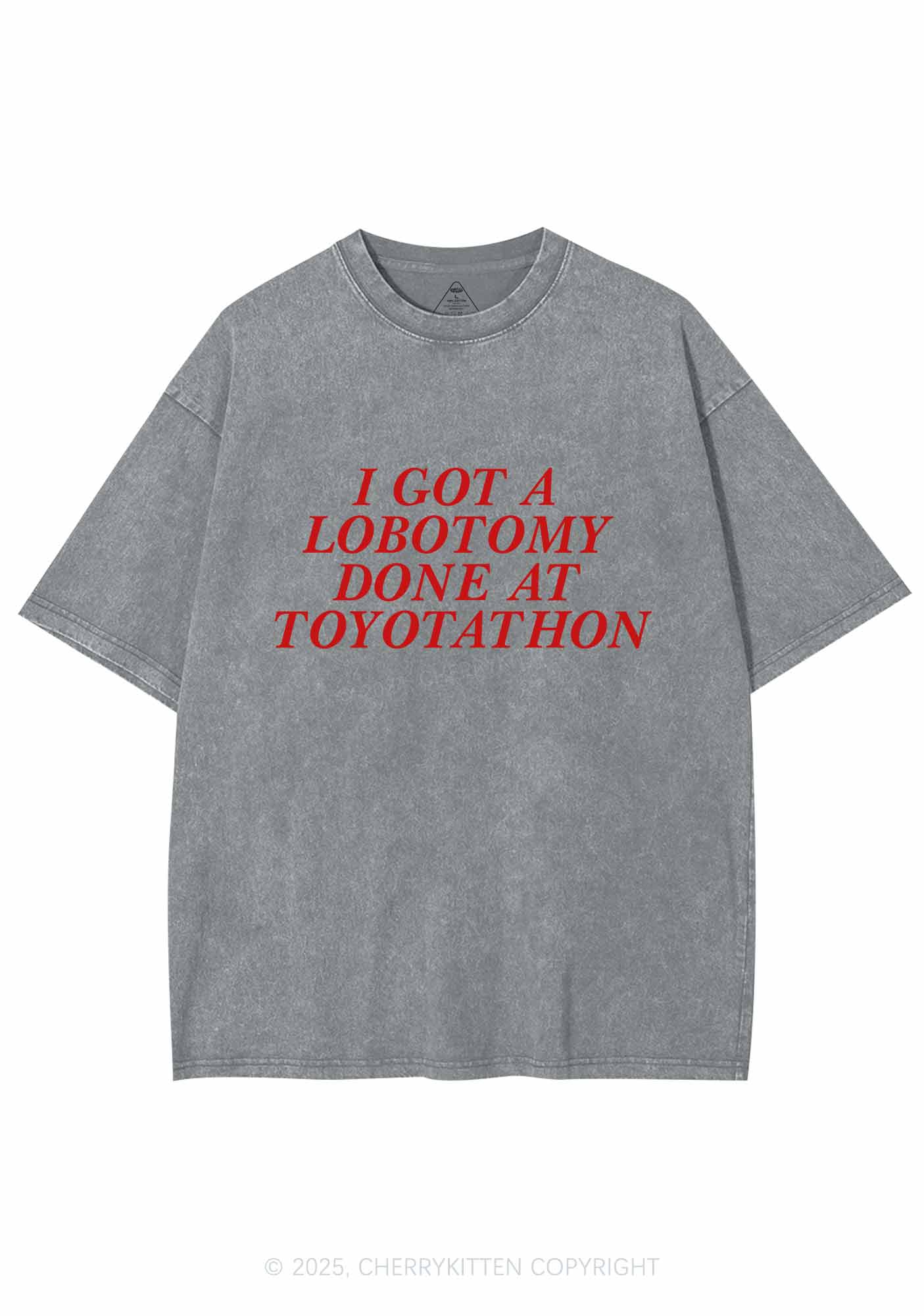Lobotomy At Toyotathon Y2K Shirts Washed Tee Cherrykitten