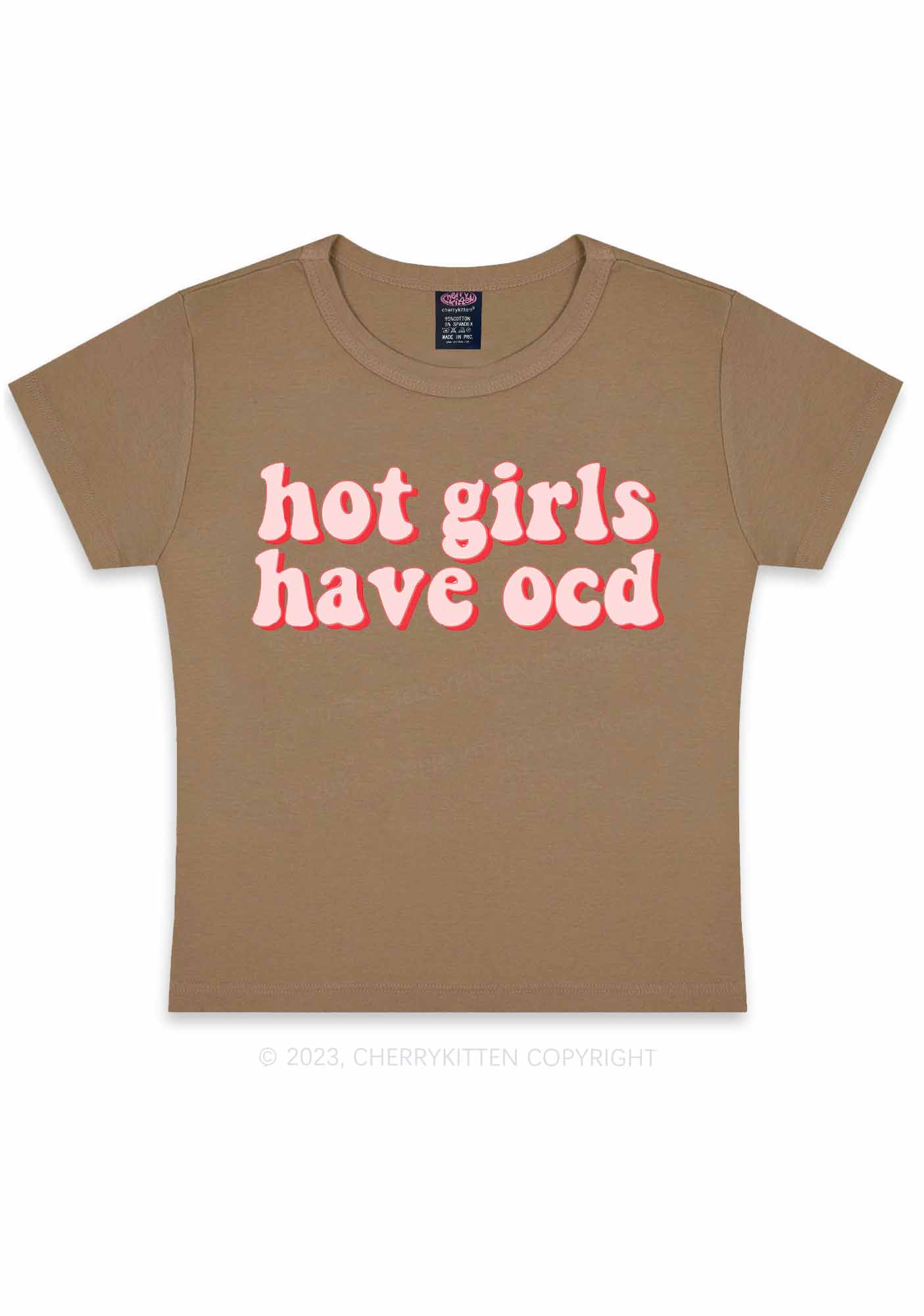 Hot Girls Have OCD Y2K Baby Tee Cherrykitten