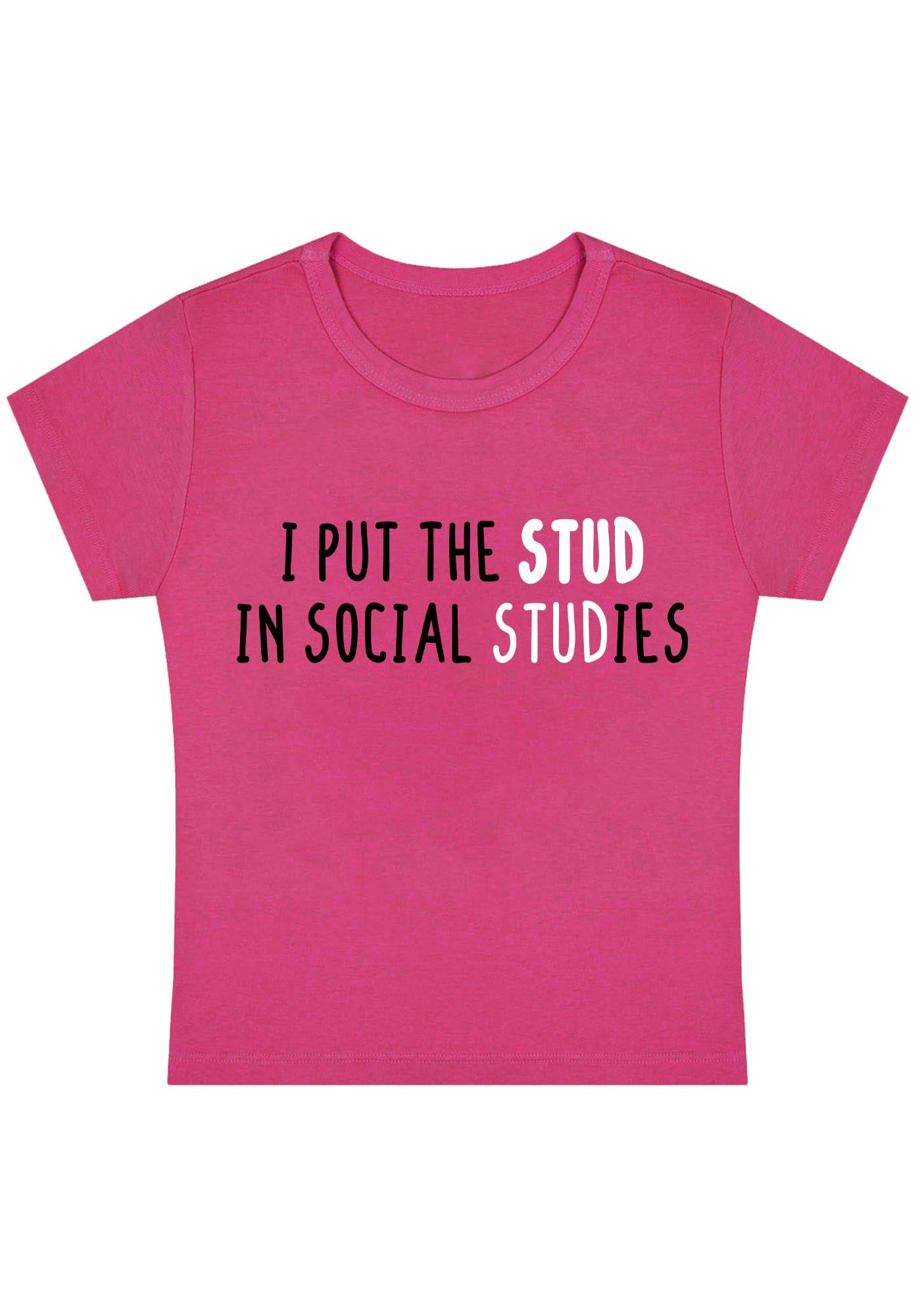 Curvy I Put The Stud In Social Studies Baby Tee