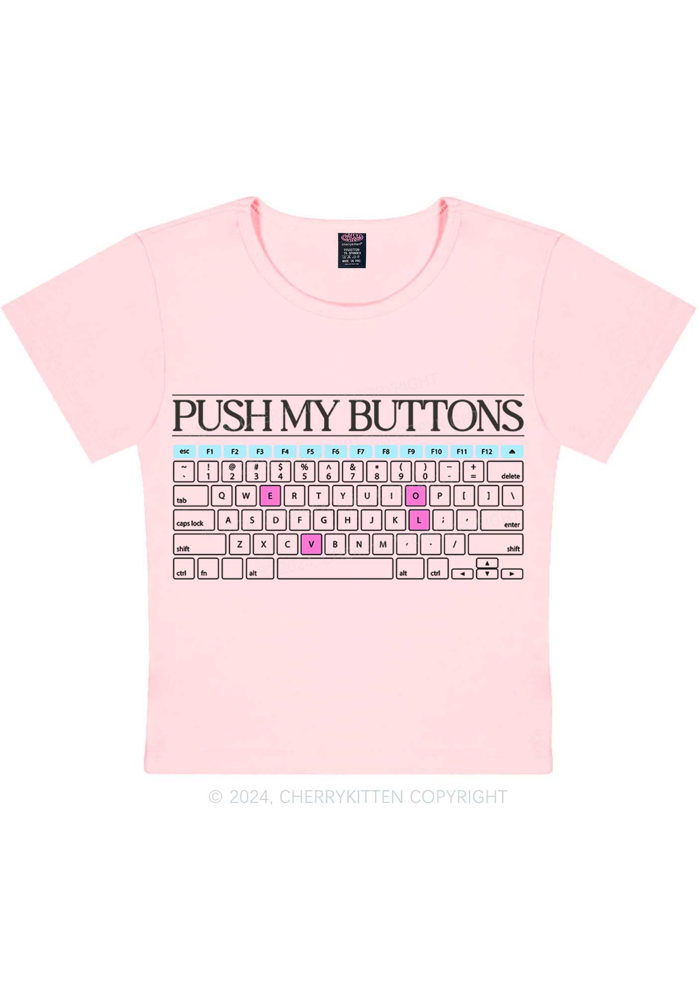 Push My Buttons Y2K Baby Tee Cherrykitten