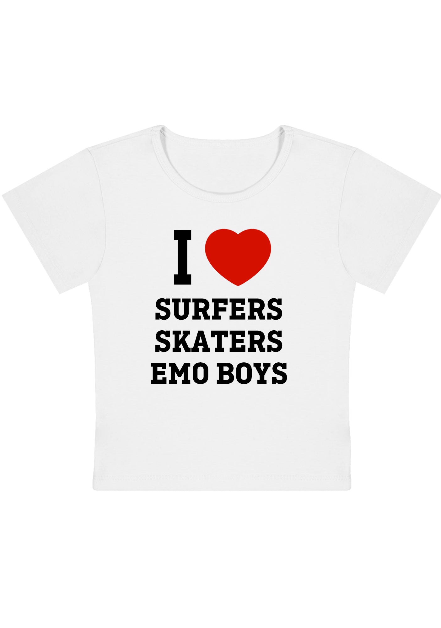 I Love Surfers Skaters Emo Boys Y2K Baby Tee