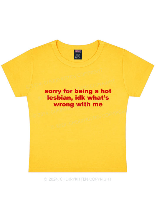 Sorry For Being Hot Lesbian Y2K Baby Tee Cherrykitten