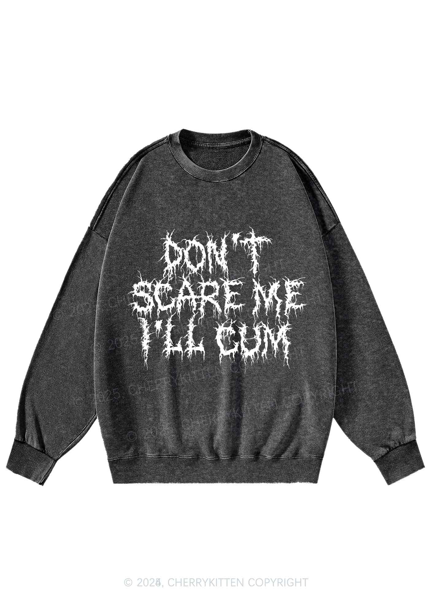 Halloween Dont Scare Me Cum Y2K Washed Sweatshirts Cherrykitten