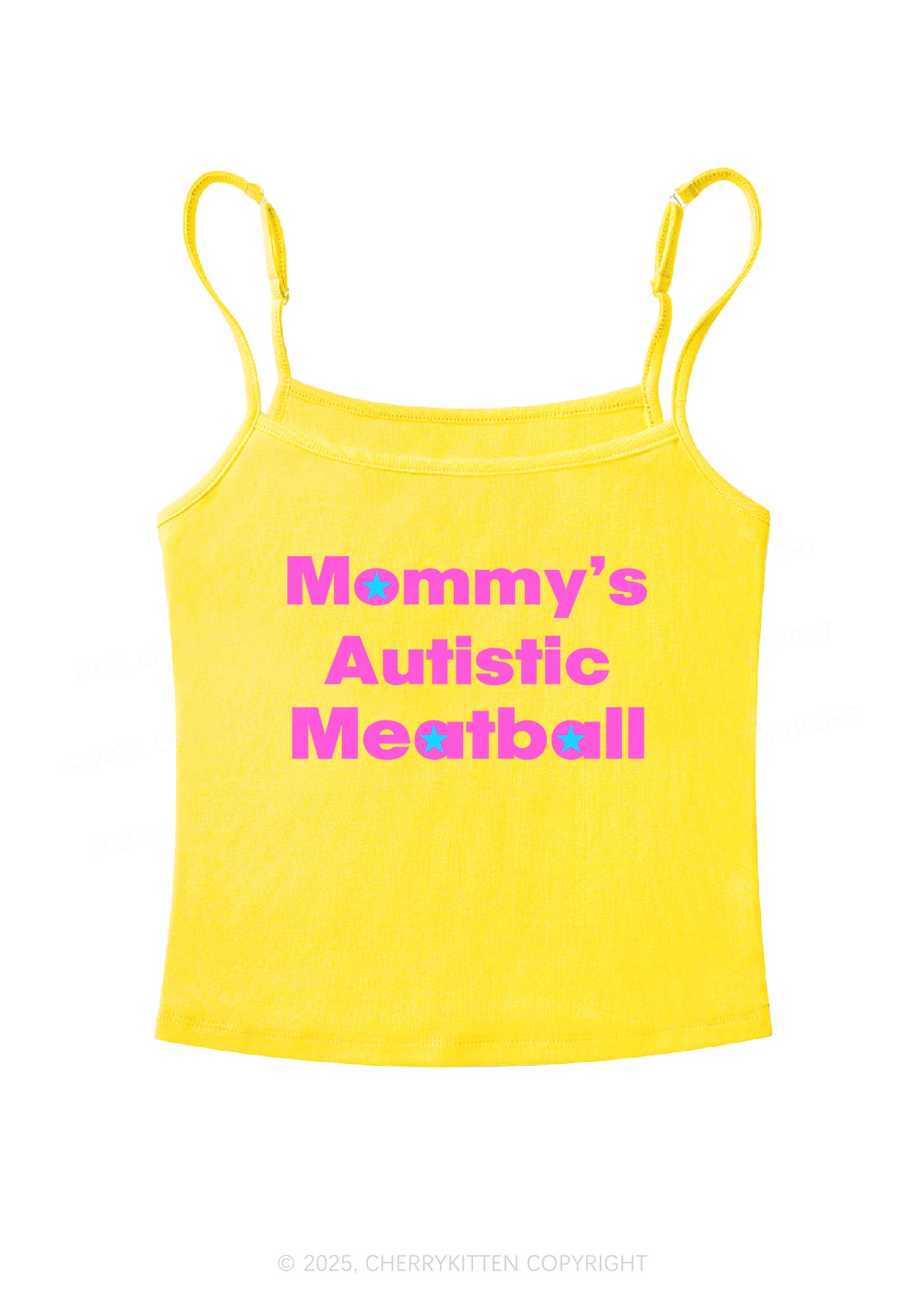 Mommys Autistic Meatball Y2K Spaghetti Strap Cami Cherrykitten