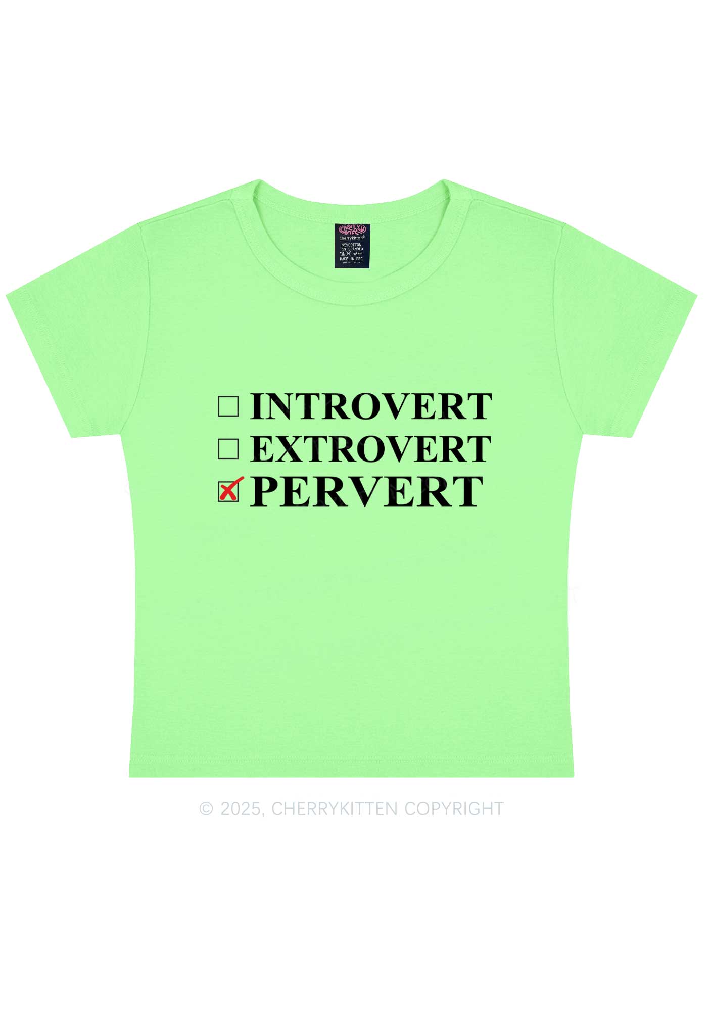 Be Pervert Y2K Baby Tee Cherrykitten