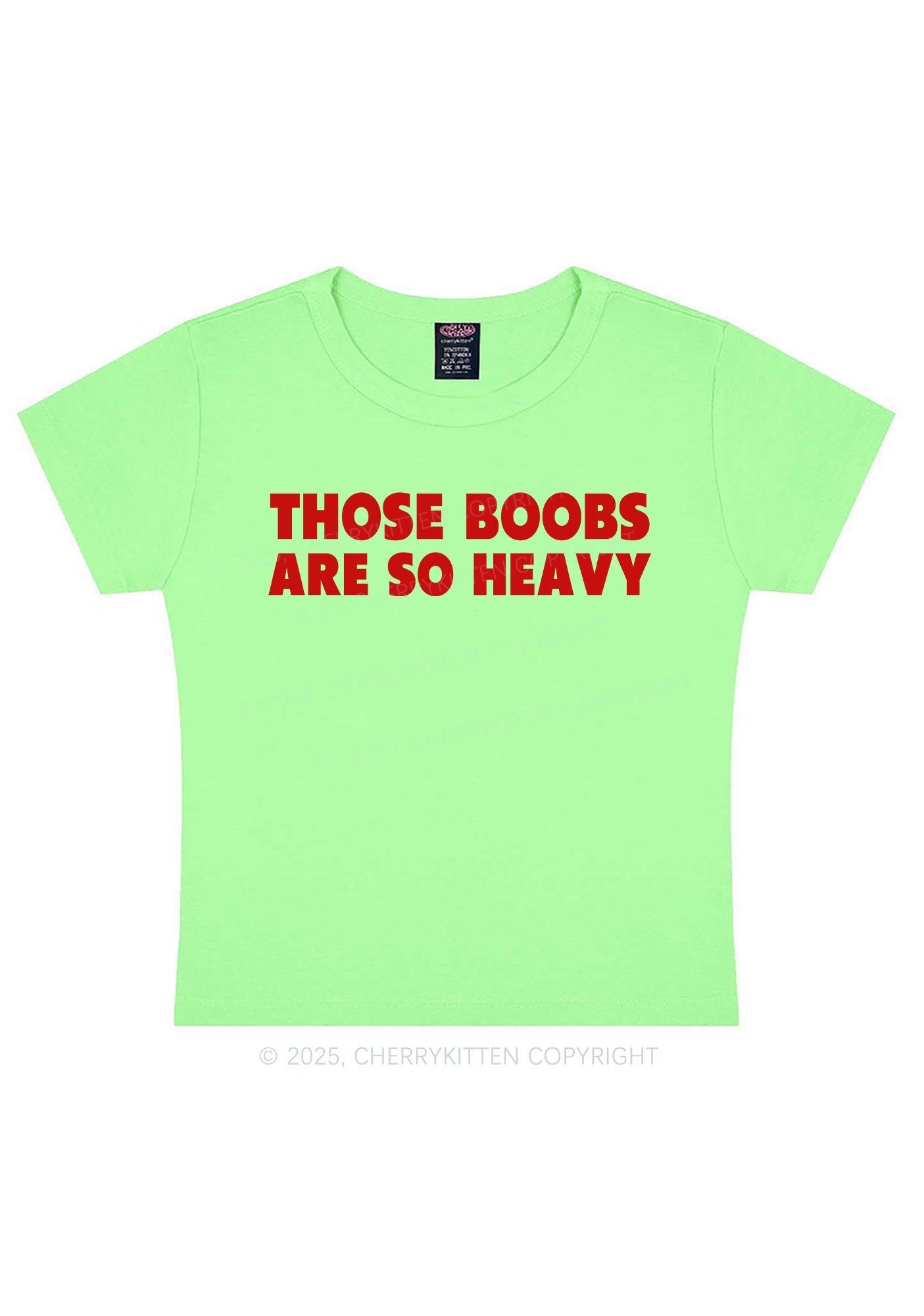 Bxxbs Are So Heavy Y2K Baby Tee Cherrykitten