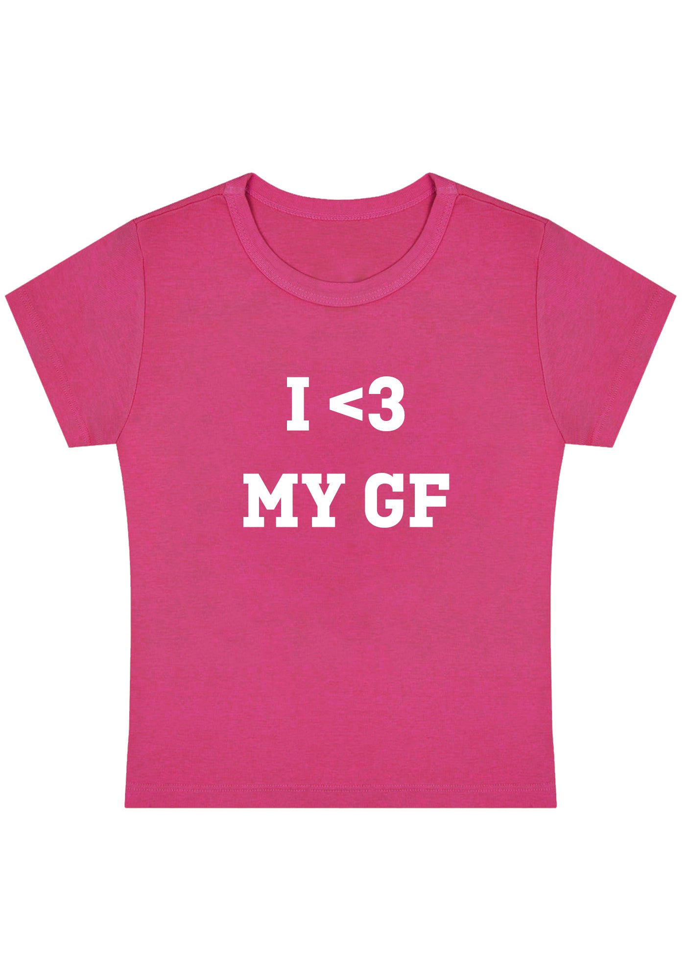 I <3 My GF Y2K Baby Tee