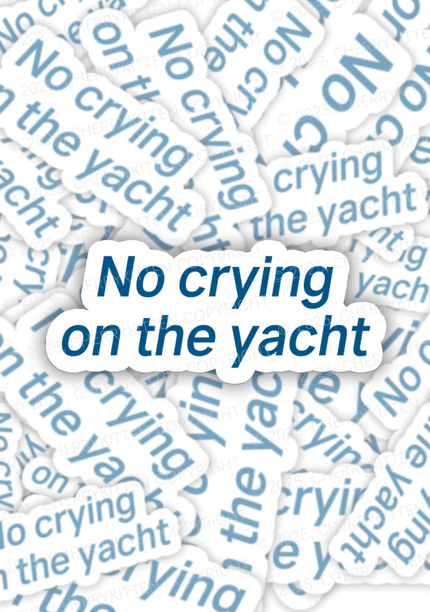 No Crying On Yacht 1Pc Y2K Sticker Cherrykitten