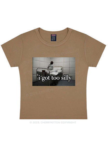 I Got Too Silly Y2K Baby Tee