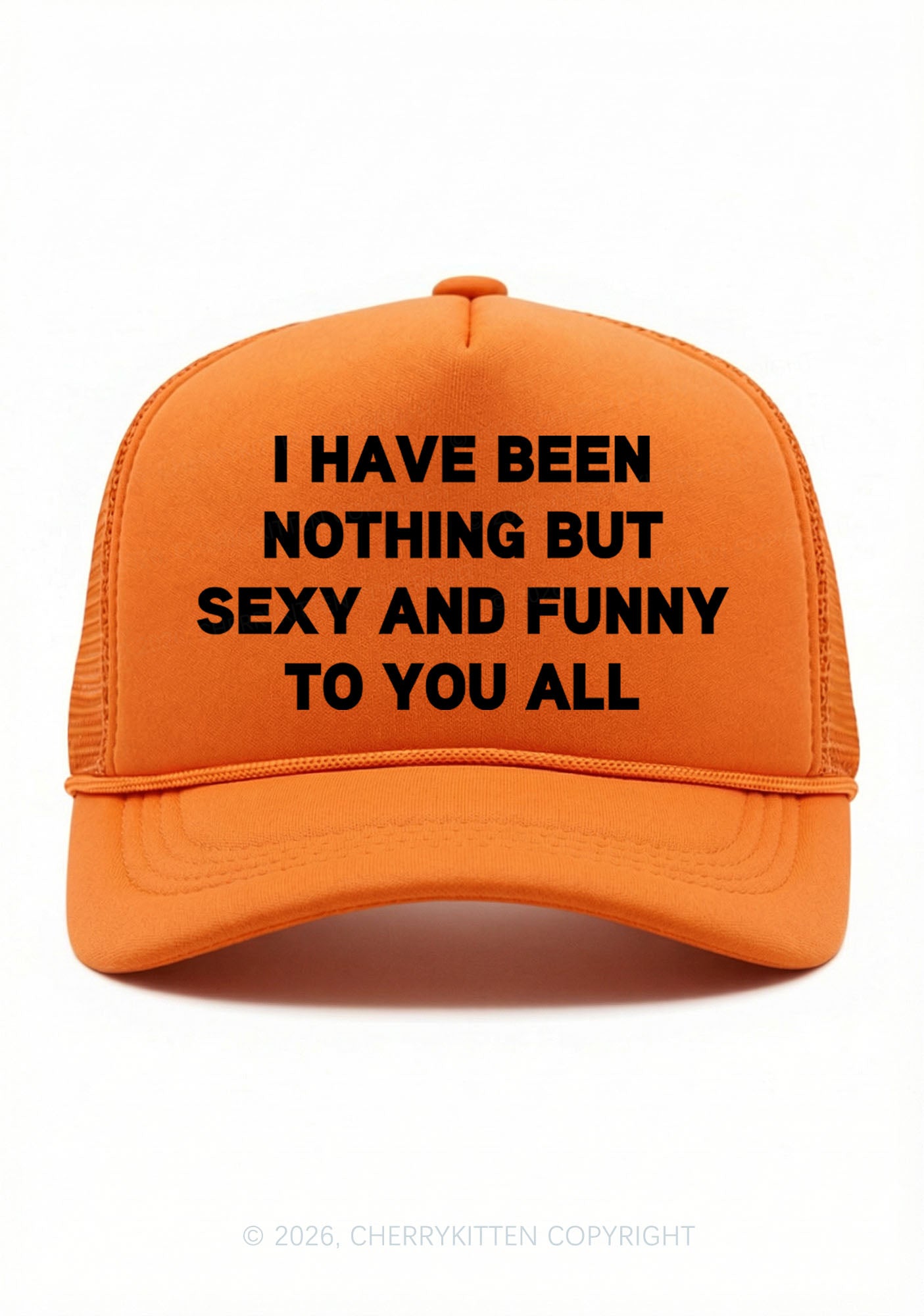 I Have Been Funny Y2K Trucker Hat Cherrykitten
