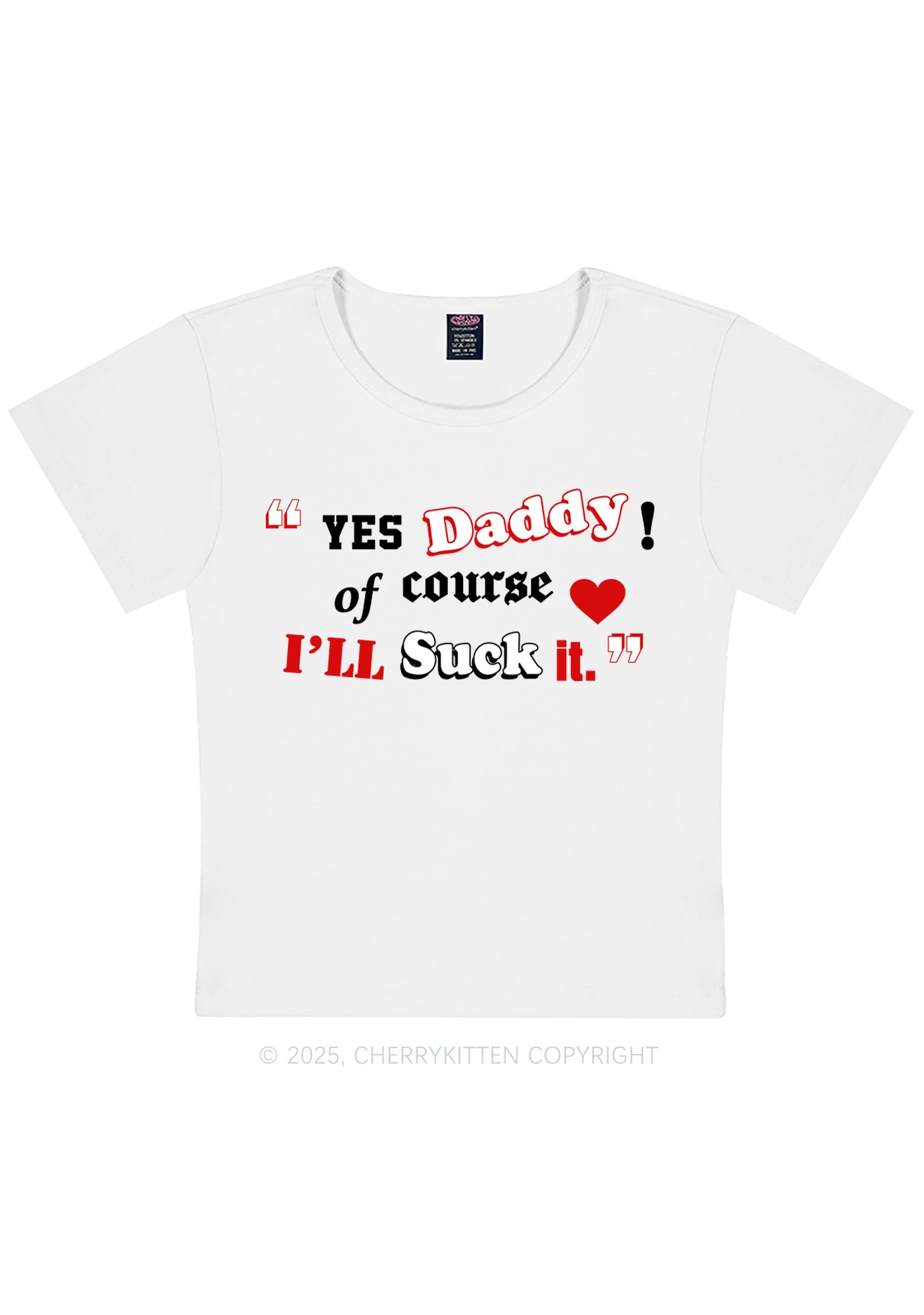 Daddy Suck It Y2K Baby Tee Cherrykitten