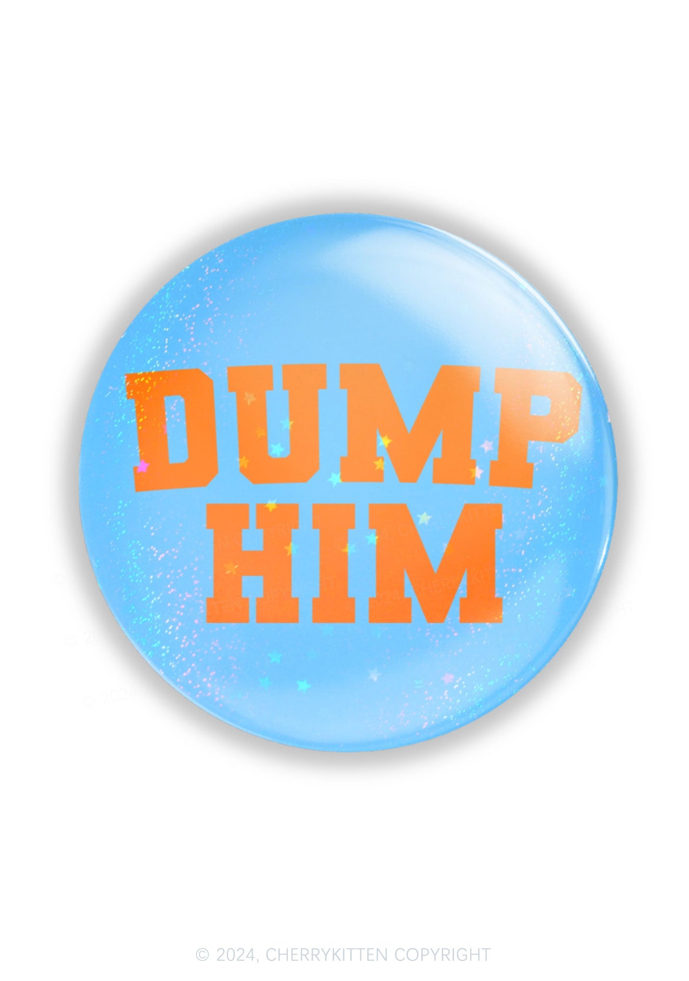 Lets Dump Him 1Pc Y2K Pin Badge Cherrykitten