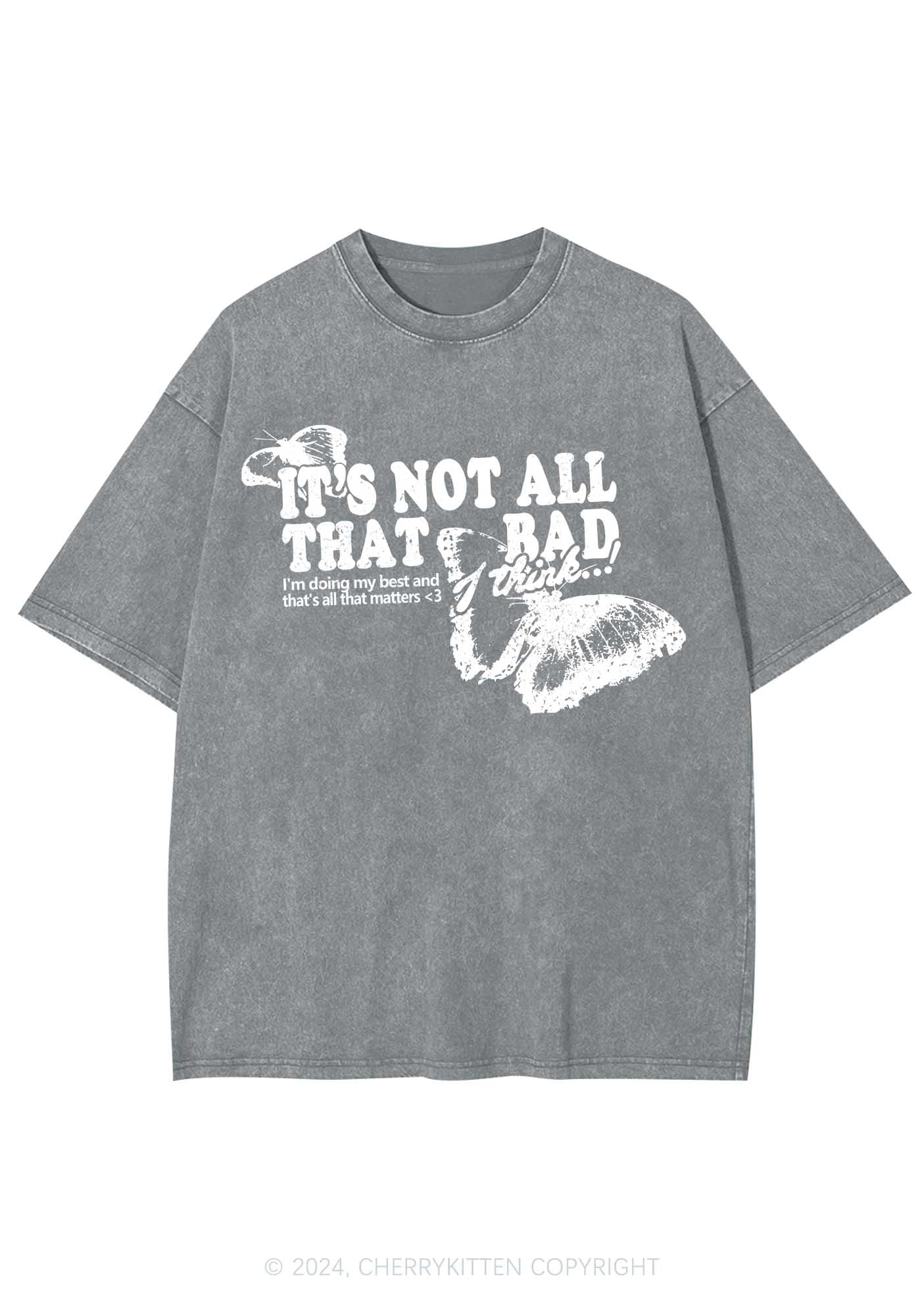 It's Not All That Bad Y2K Washed Tee Cherrykitten
