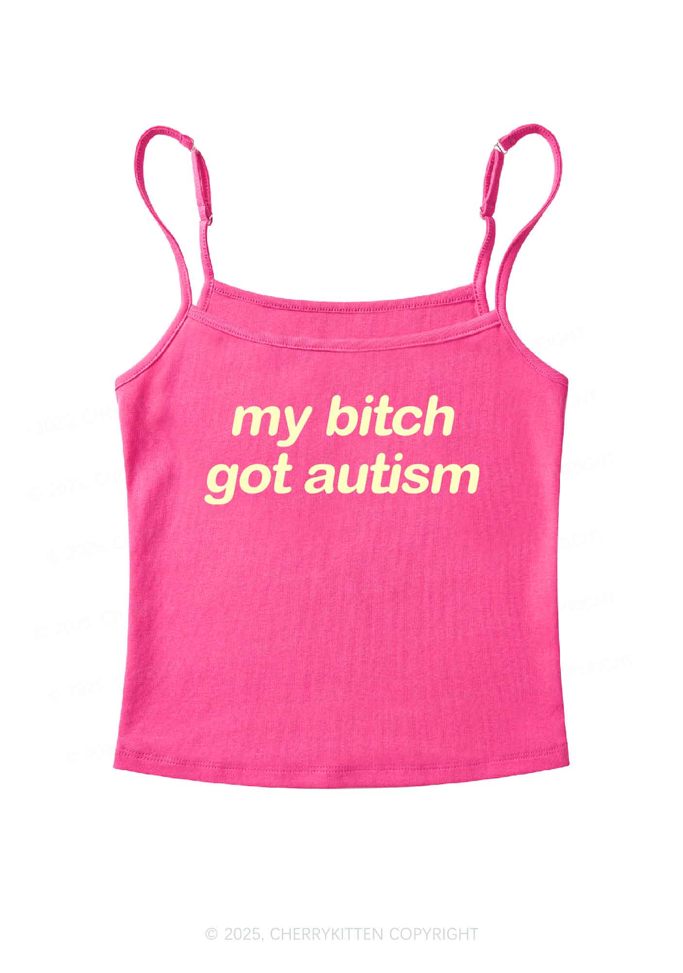 My Bxxch Got Autism Y2K Spaghetti Strap Cami Cherrykitten