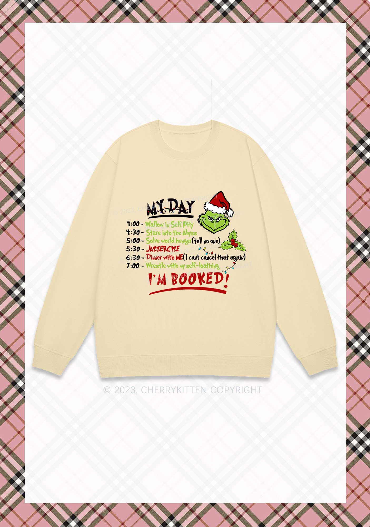 My Day I'm Booked Christmas Y2K Sweatshirt Cherrykitten