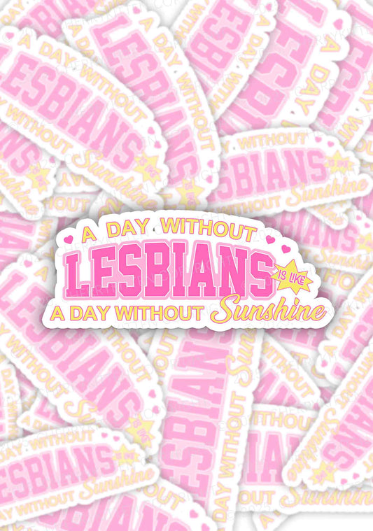 A Day Without Lesbians Pride 1Pc Y2K Sticker Cherrykitten