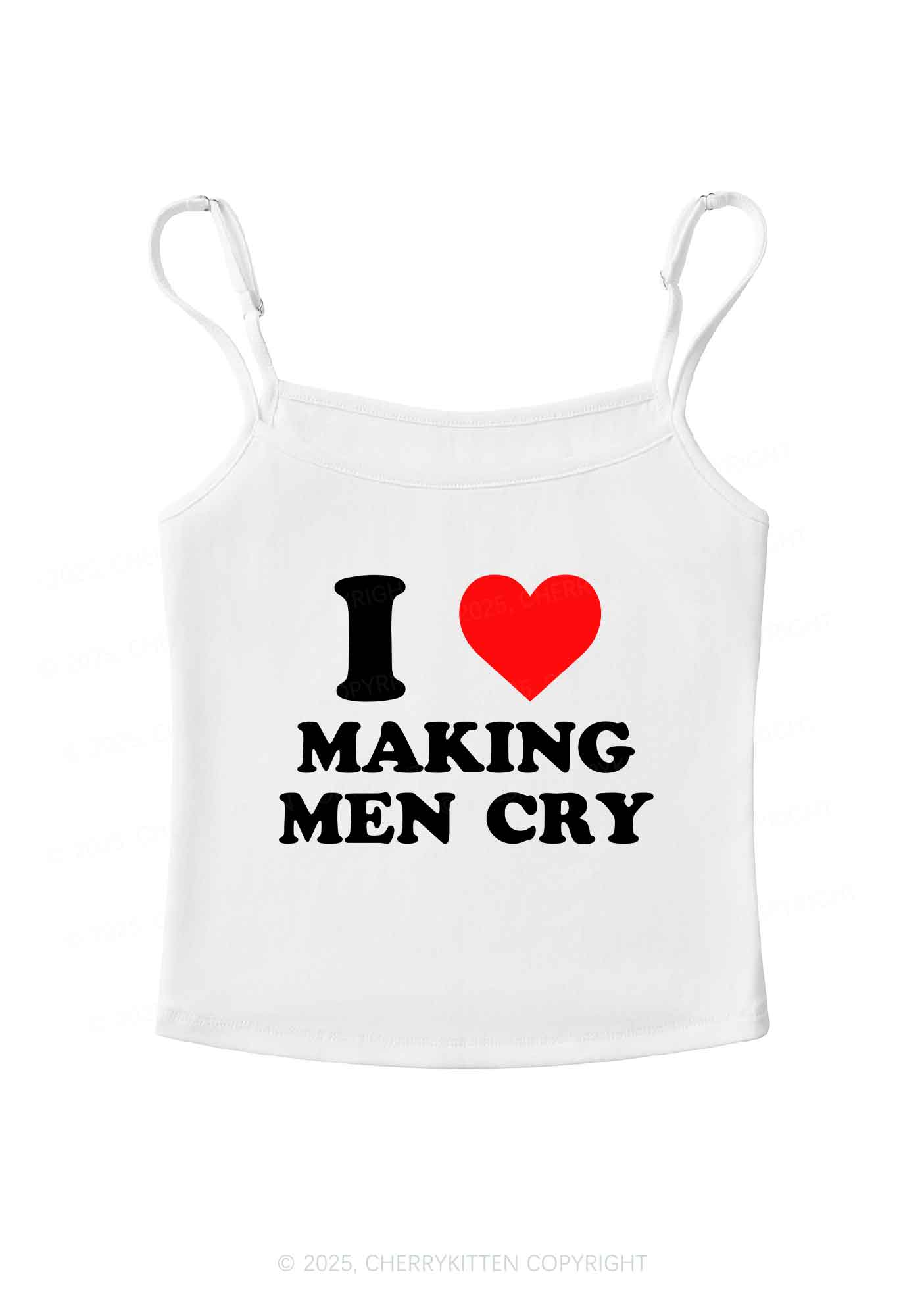 I Love Making Men Cry Y2K Spaghetti Strap Cami Cherrykitten