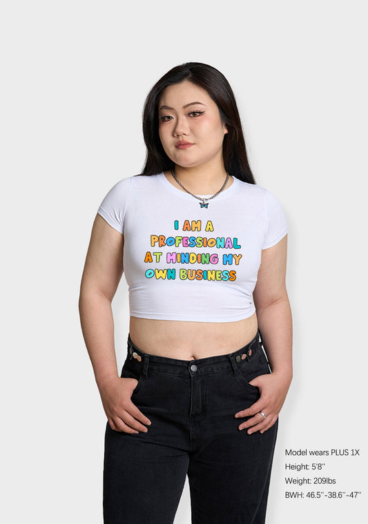 Curvy Professional At Minding My Own Business Baby Tee