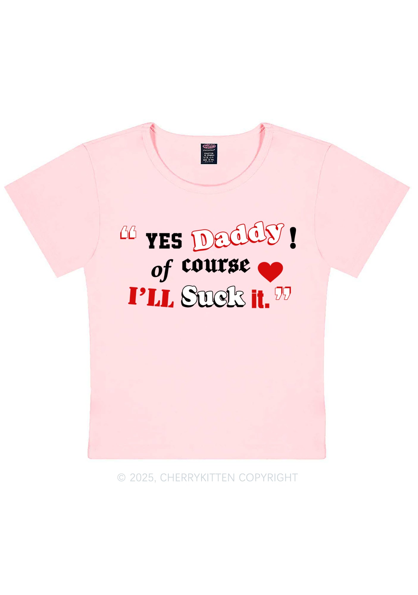 Daddy Suck It Y2K Baby Tee Cherrykitten