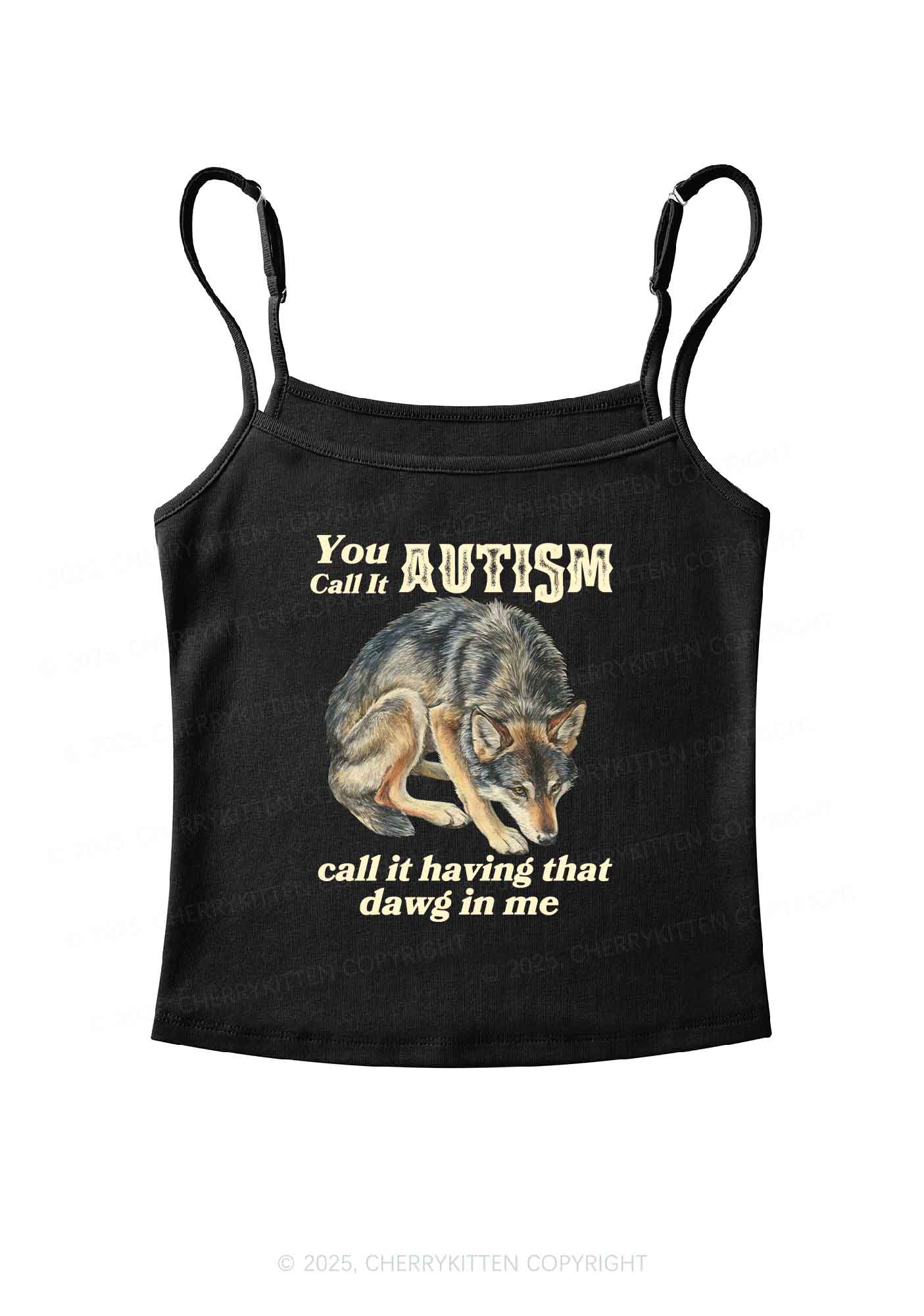 You Call It Autism Y2K Spaghetti Strap Cami Cherrykitten