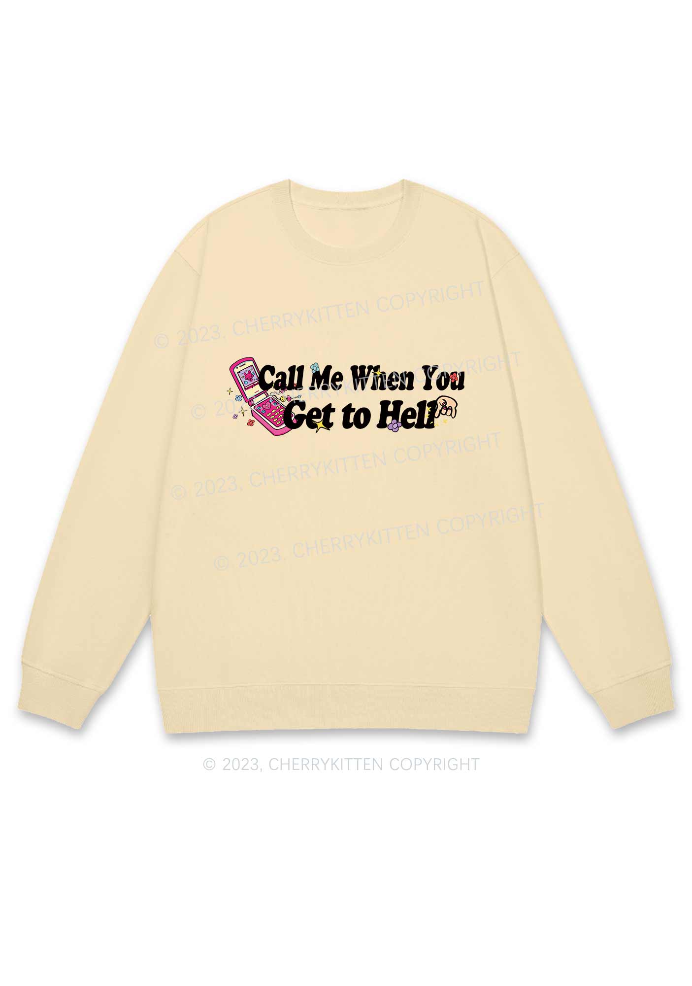 Call Me When You Get To Hell Y2K Sweatshirt Cherrykitten