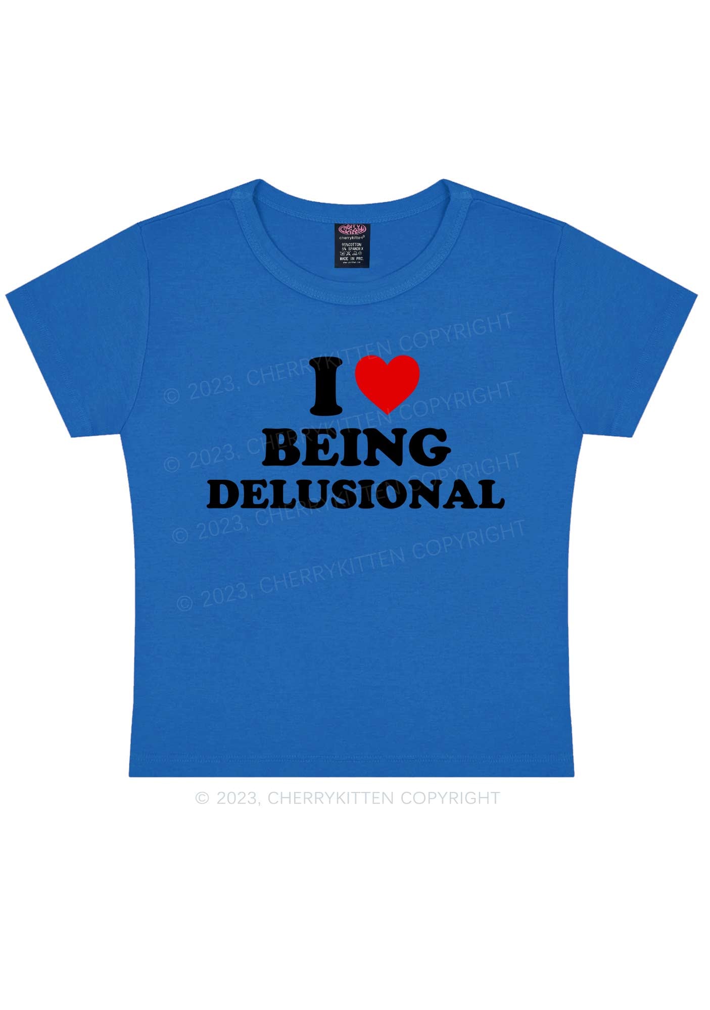 Being Delusional Y2K Baby Tee