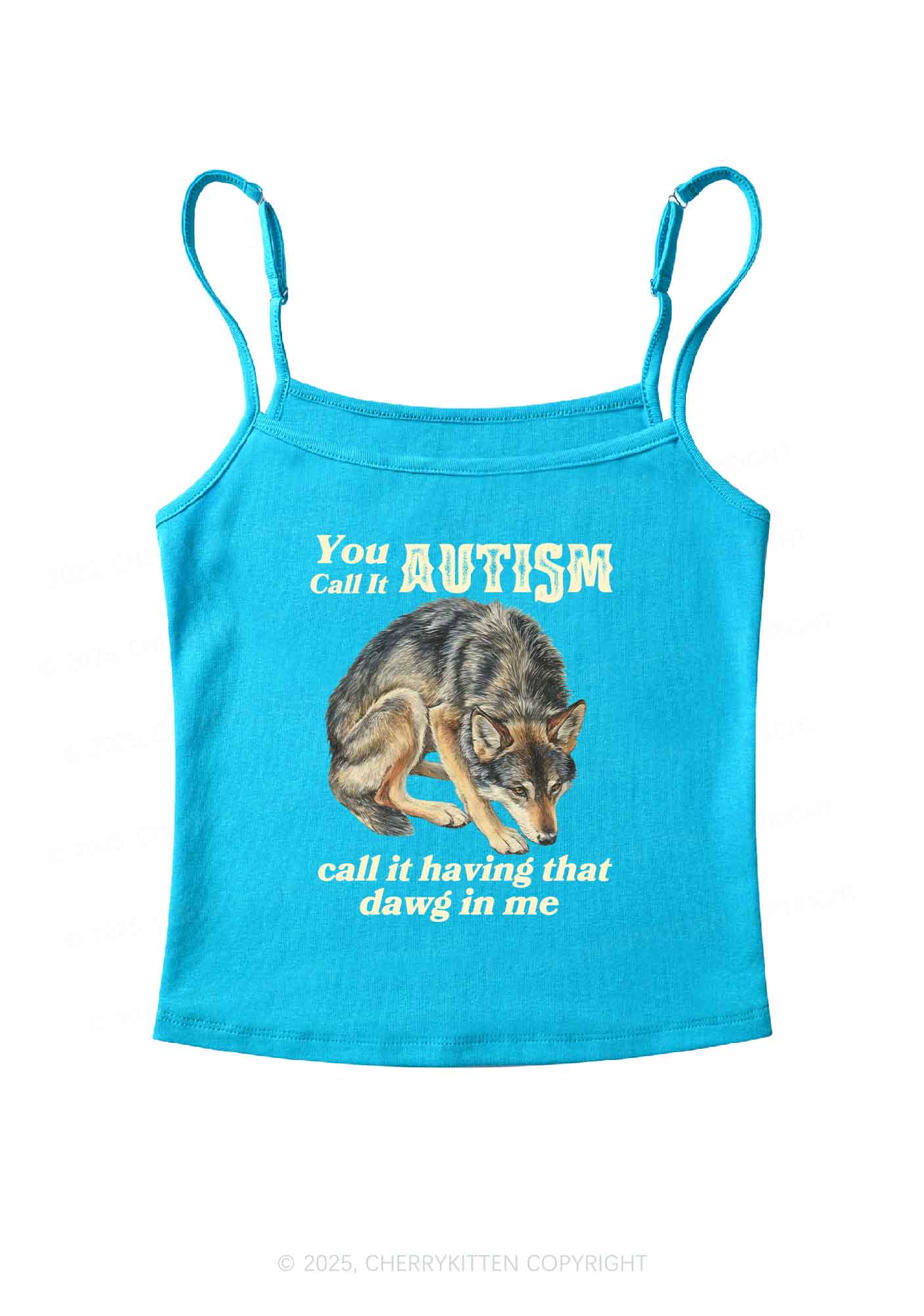 You Call It Autism Y2K Spaghetti Strap Cami Cherrykitten
