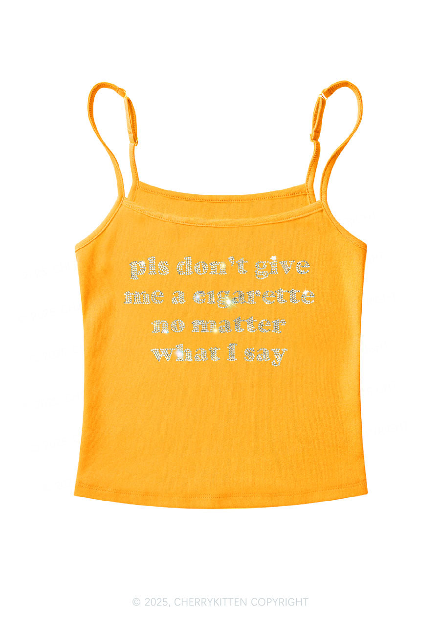 Rhinestone Dont Give Me Cigarette Y2K Spaghetti Strap Cami Cherrykitten