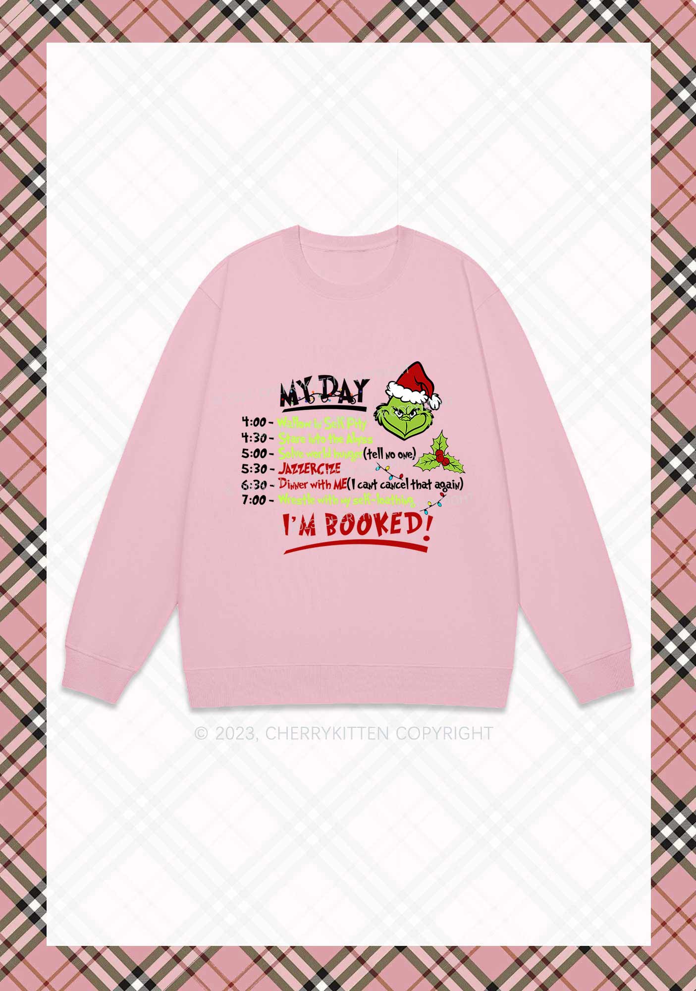 My Day I'm Booked Christmas Y2K Sweatshirt Cherrykitten