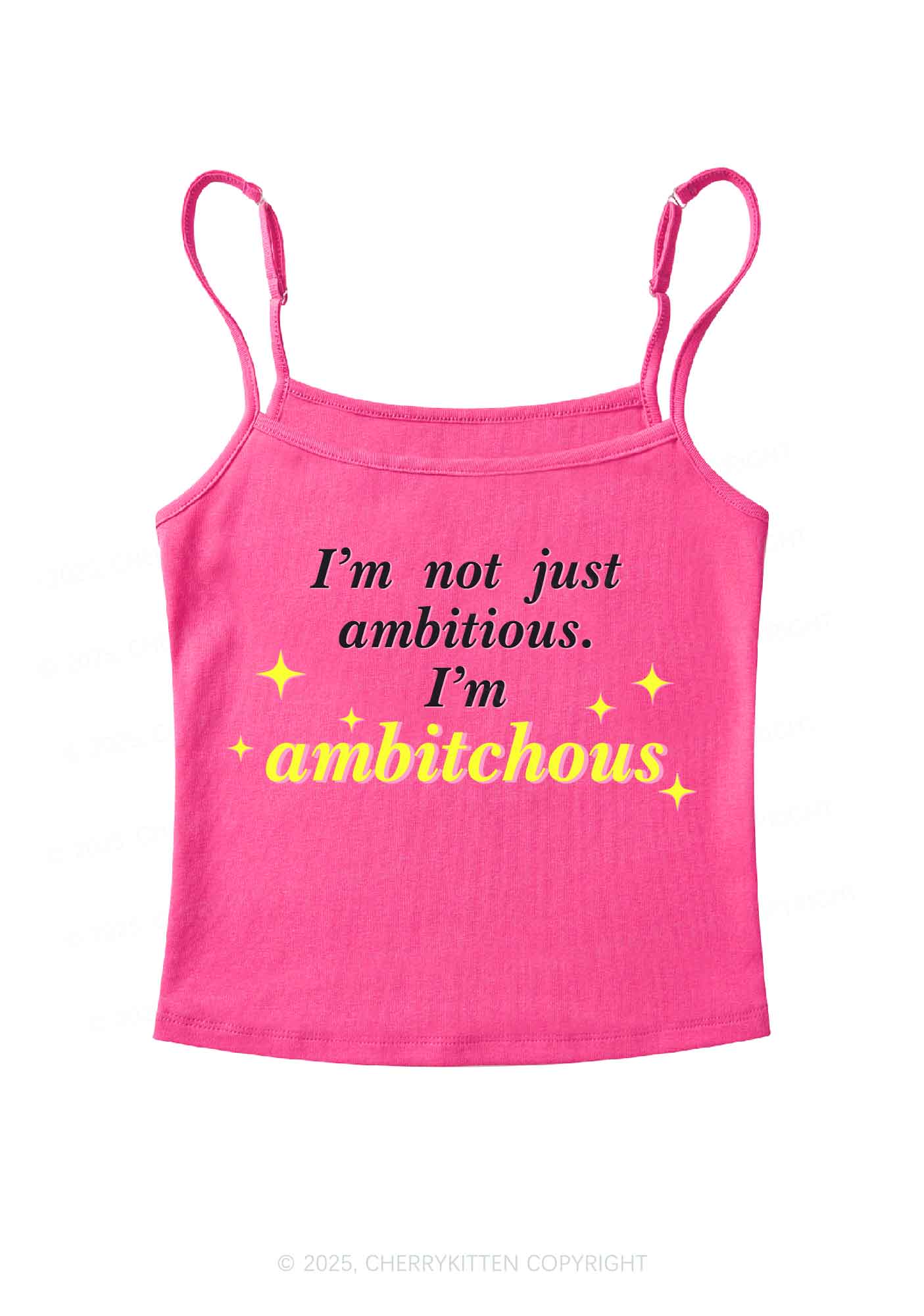 Not Ambitious Im Ambxxchous Y2K Spaghetti Strap Cami Cherrykitten