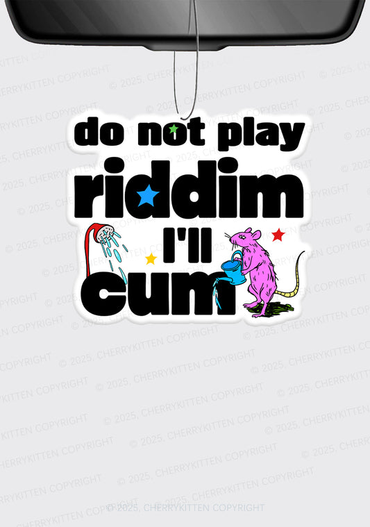 Do Not Play Riddim 1Pc Y2K Car Air Freshener Cherrykitten