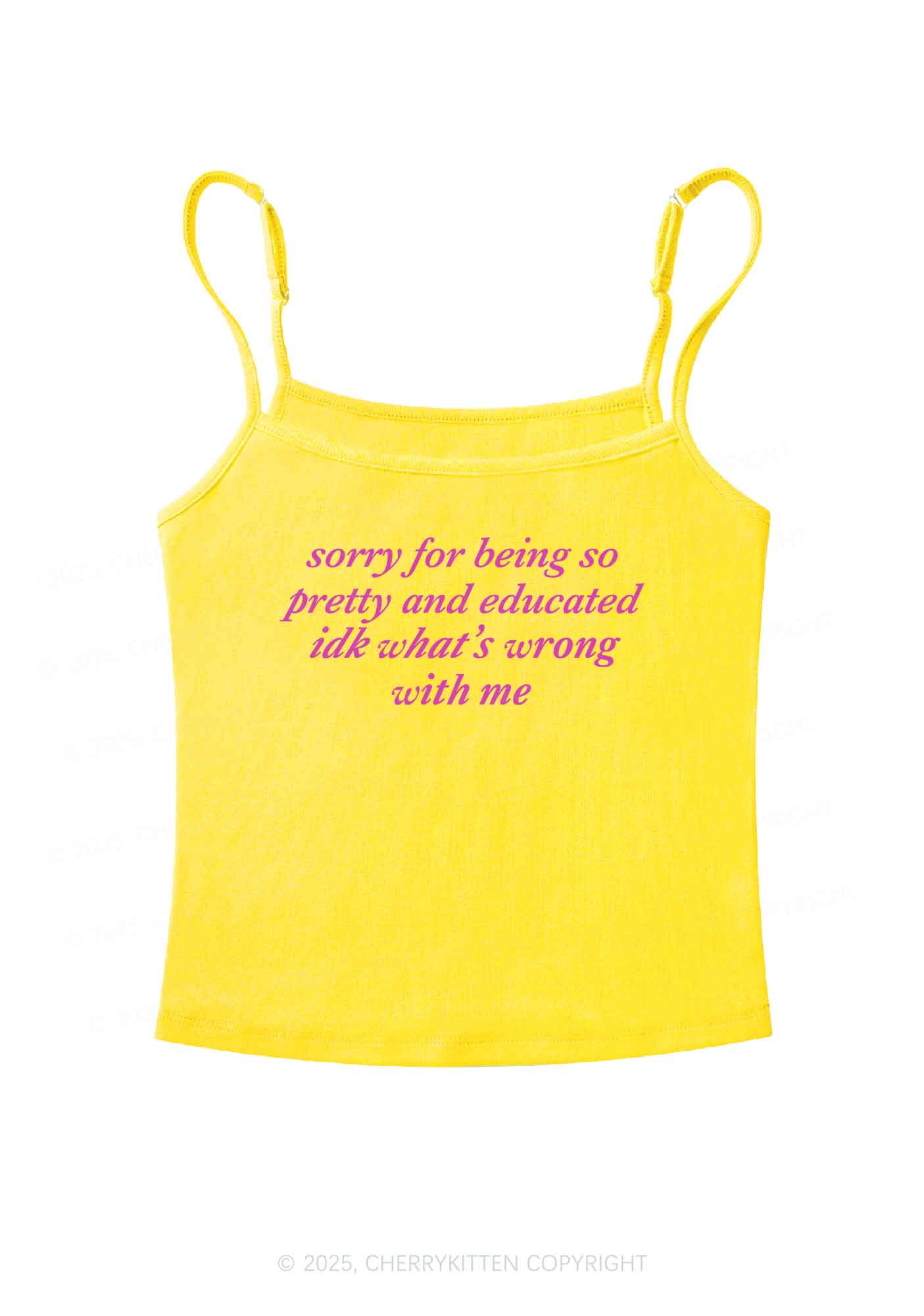 Sorry For Being So Pretty And Educated Y2K Spaghetti Strap Cami Cherrykitten