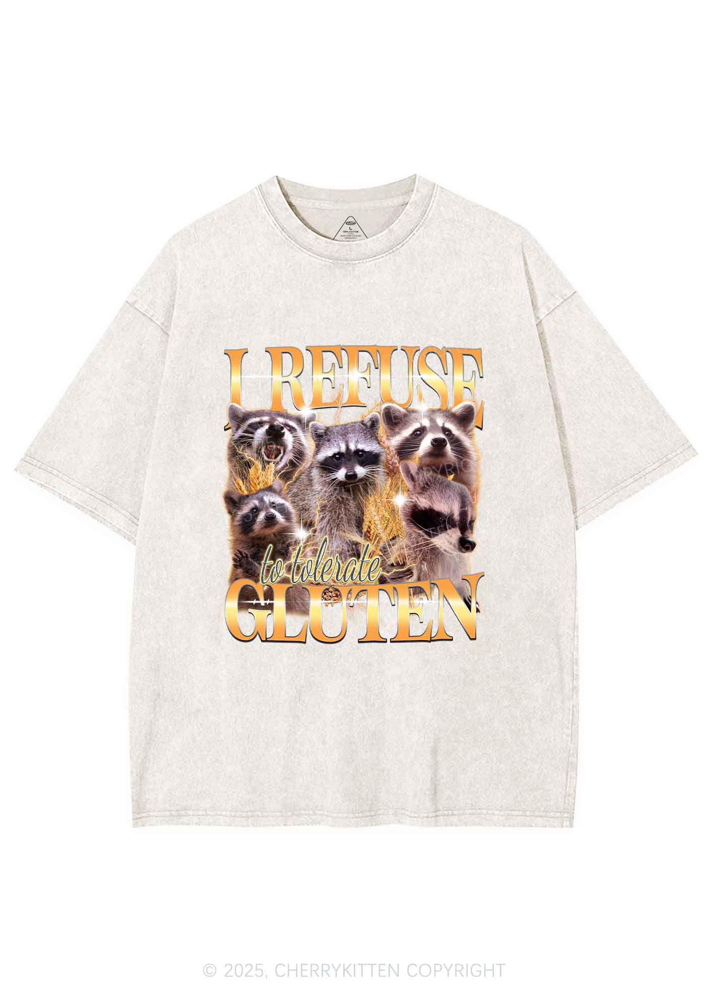 Raccoons Refuse Tolerate Gluten Y2K Shirts Washed Tee Cherrykitten