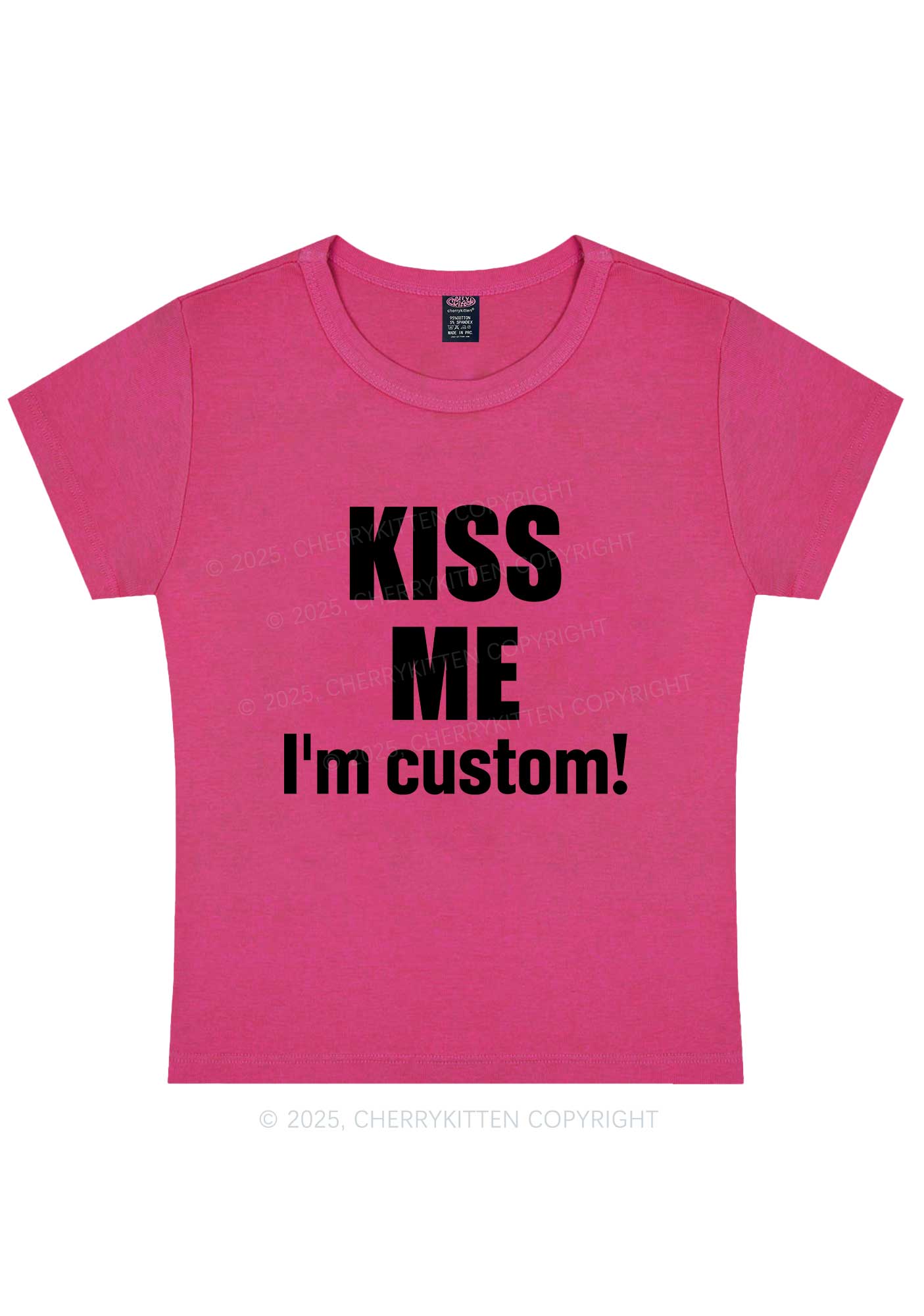 Kiss Me Im Custom Y2K Baby Tee Cherrykitten