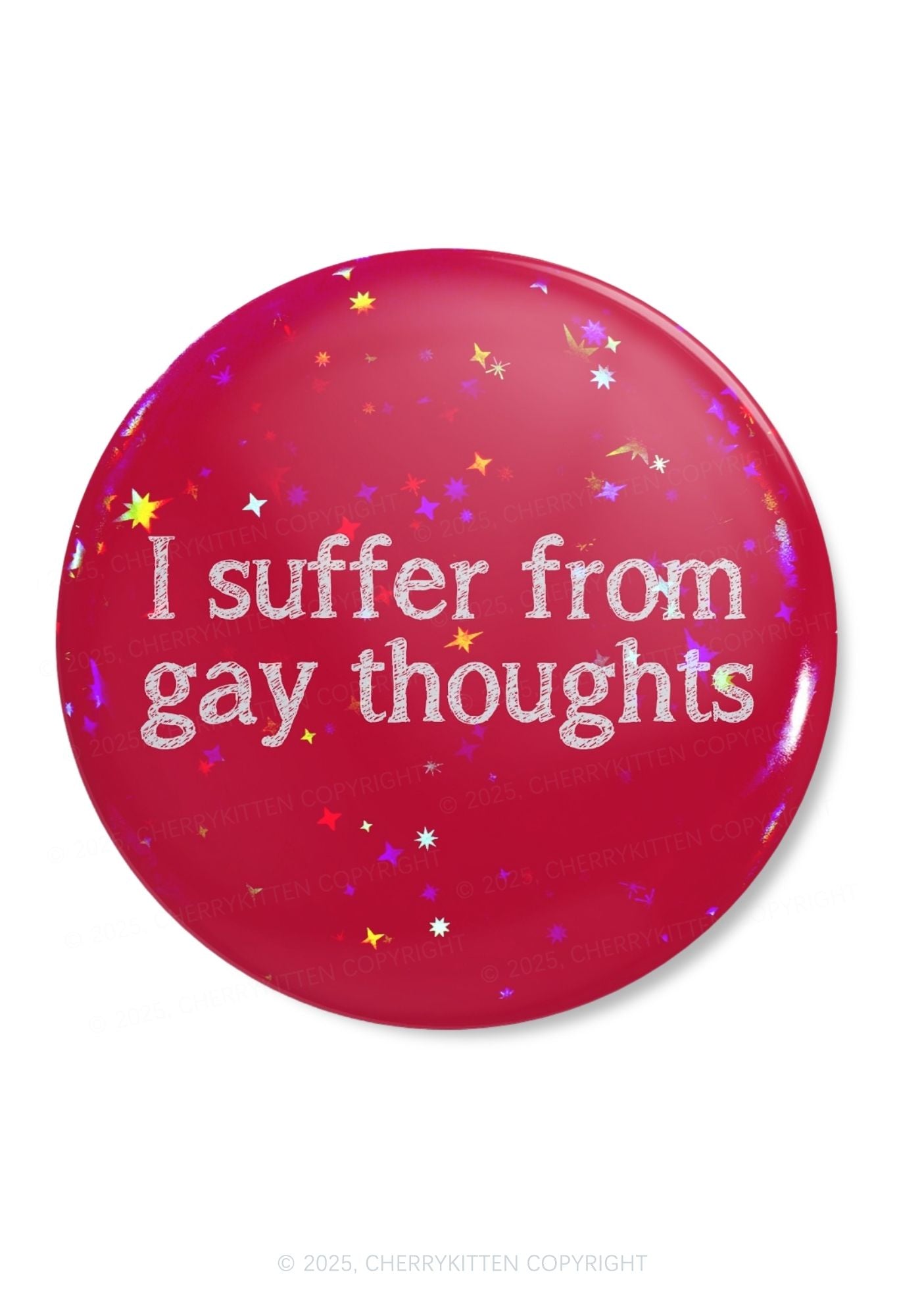 Suffer From Gay Thoughts Pride 1Pc Y2K Pin Badge Cherrykitten
