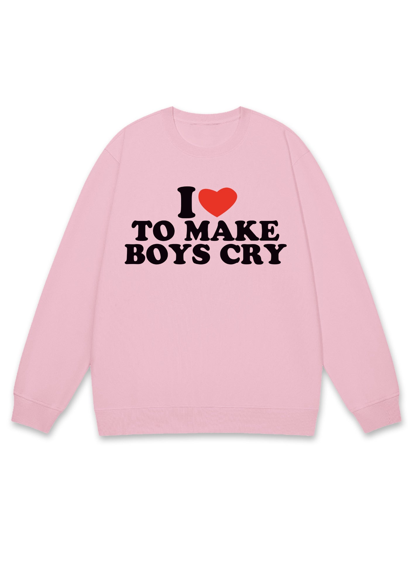 Love To Make Boys Cry Y2K Sweatshirt