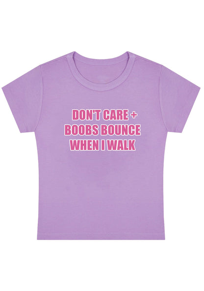 Don't Care Bxxbs Bounce When I Walk Y2K Baby Tee
