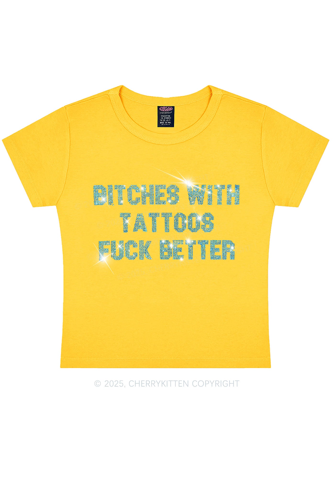 Rhinestone Bxxches With Tattoos Fxxk Better Y2K Baby Tee Cherrykitten