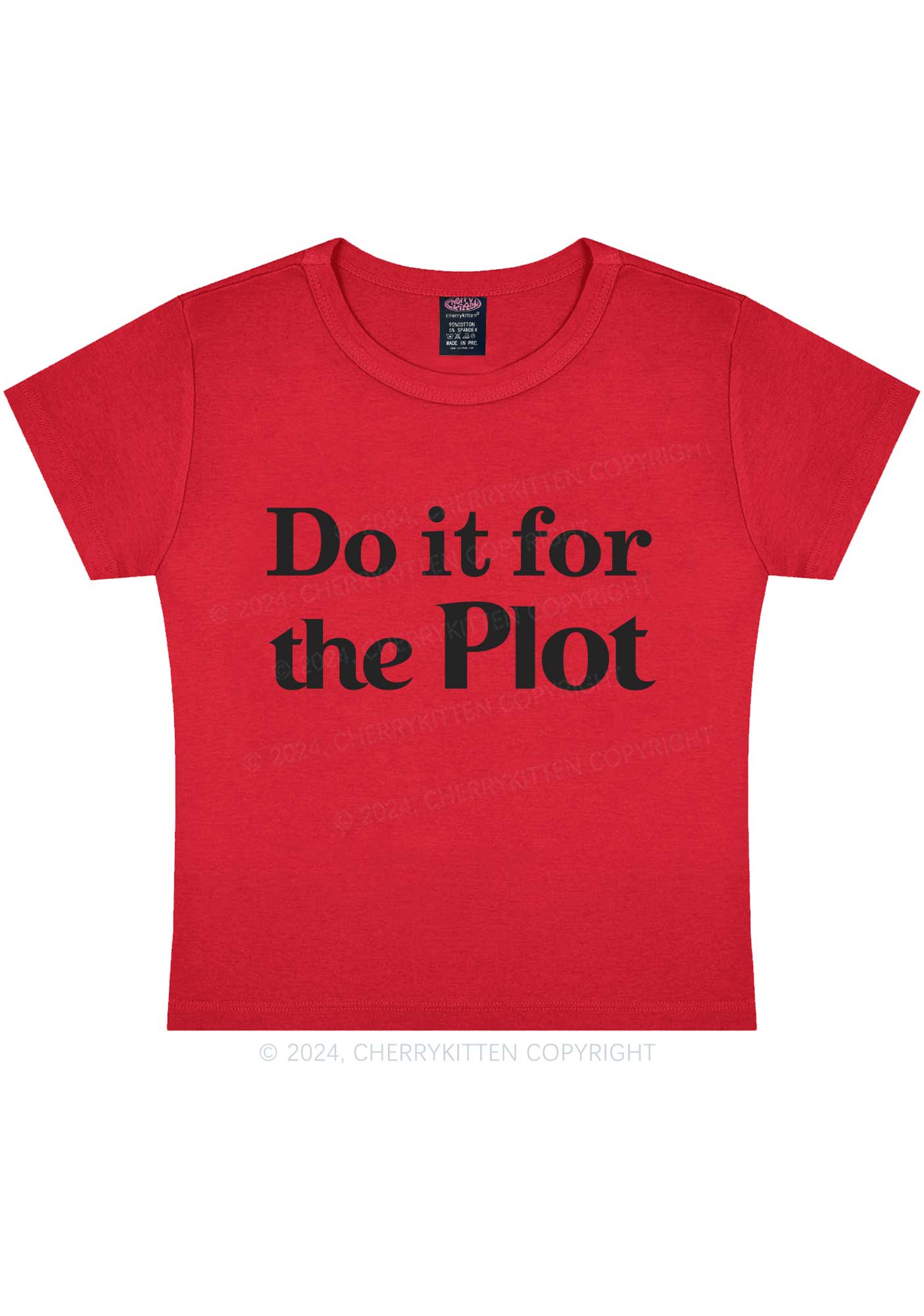 Do It For Plot Y2K Baby Tee Cherrykitten