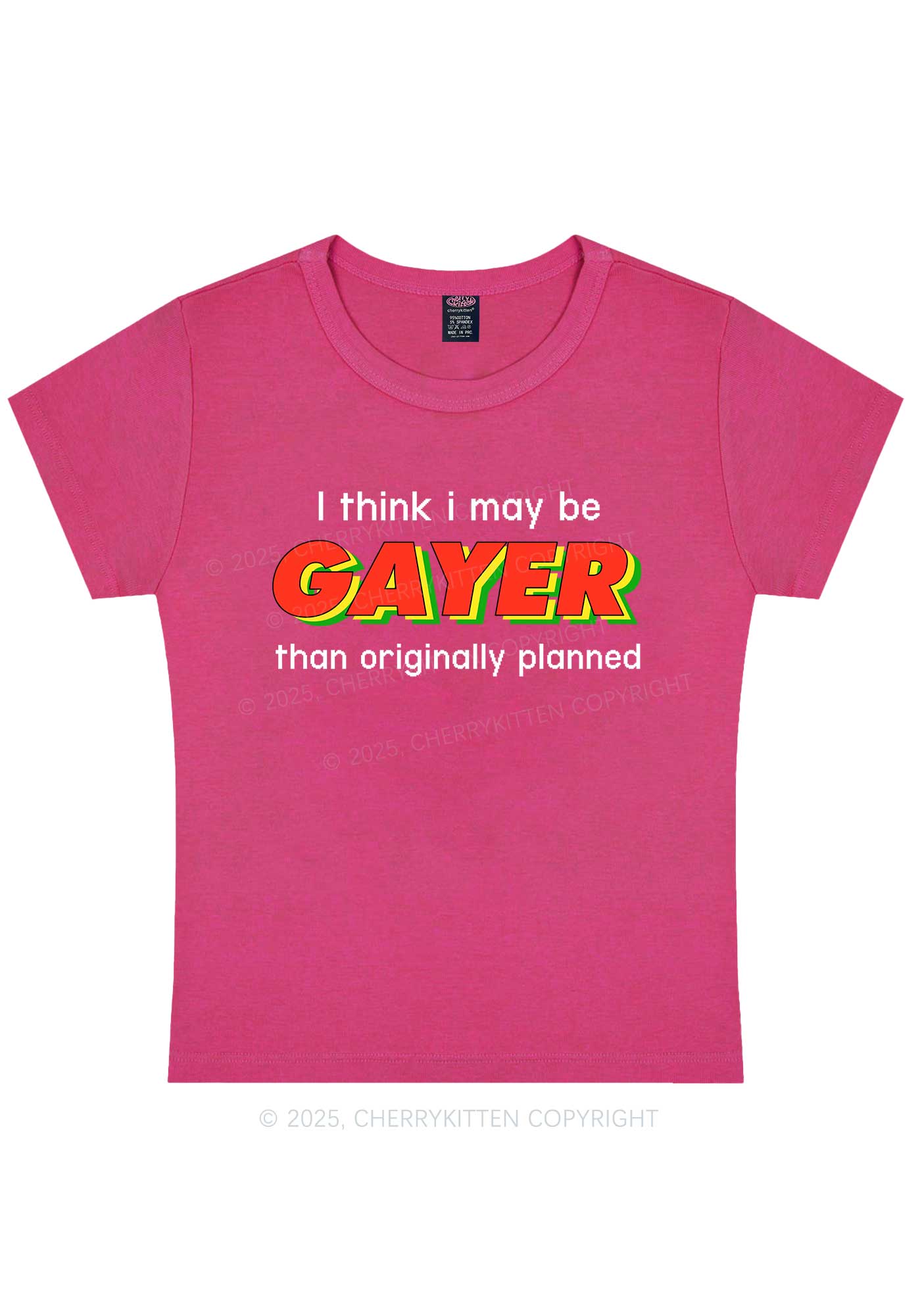 I May Be Gayer Pride Y2K Baby Tee Cherrykitten