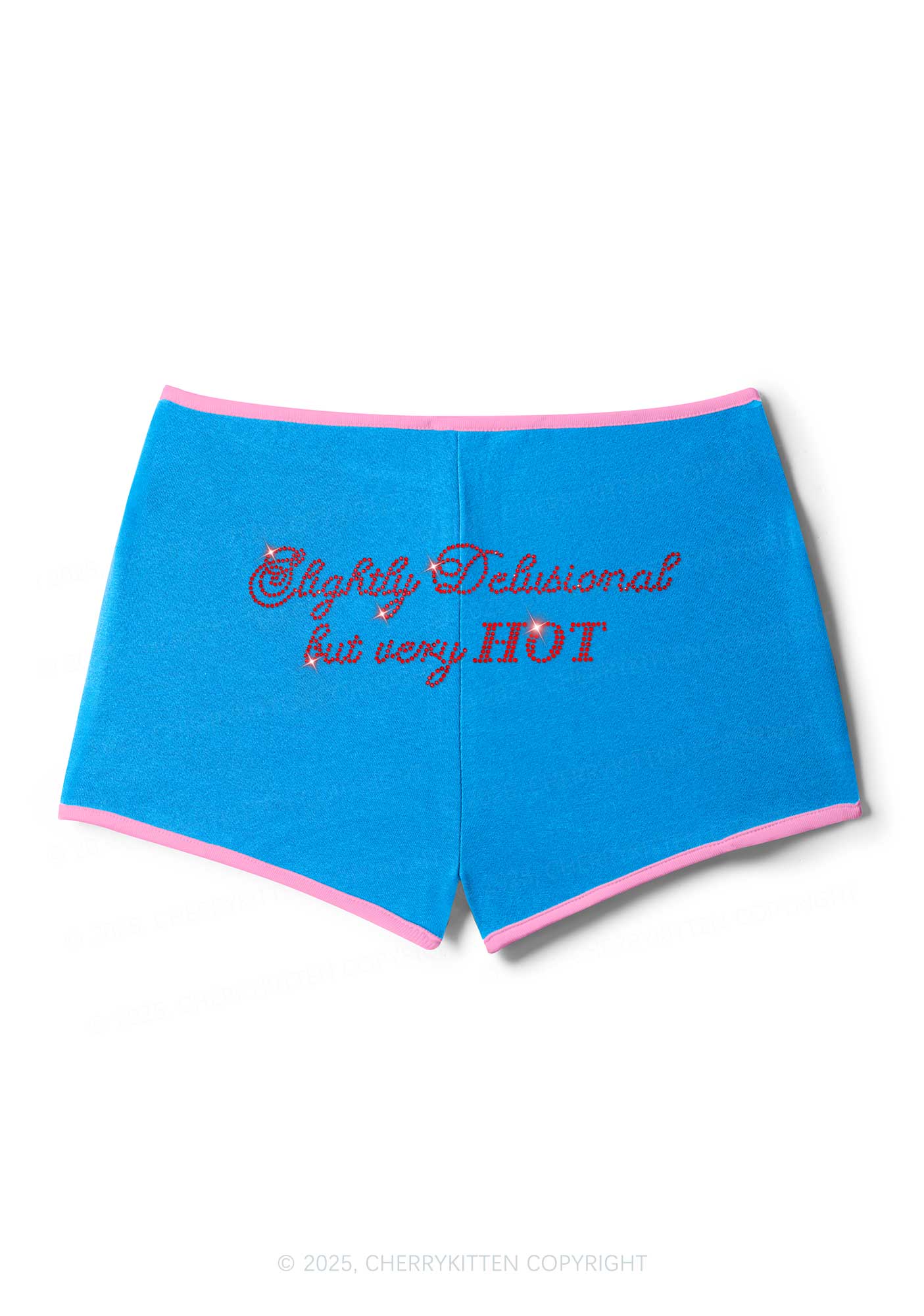Rhinestone Slightly Delusional But Very Hot Y2K Booty Shorts Cherrykitten