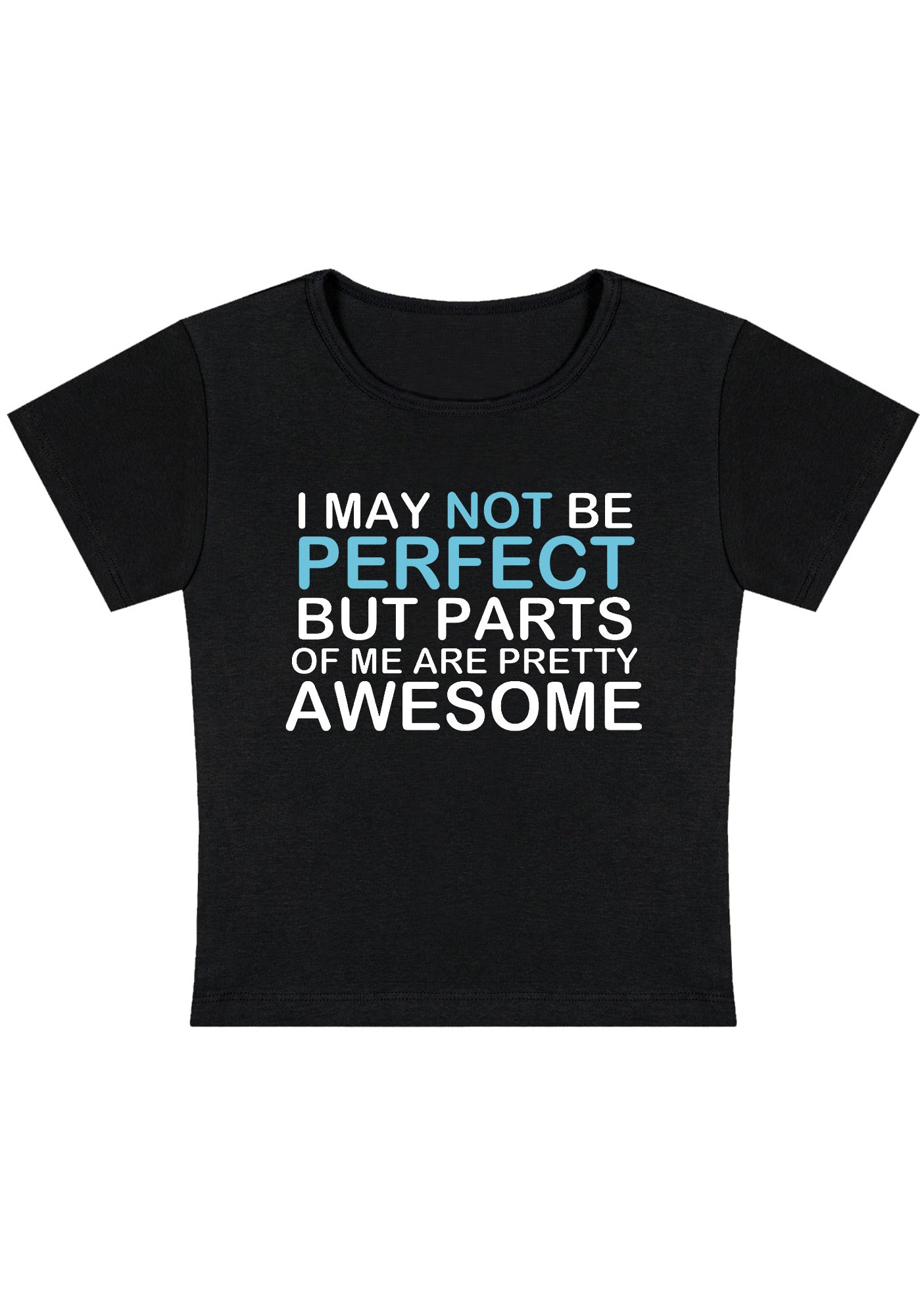 Curvy I May Not Be Perfect Baby Tee