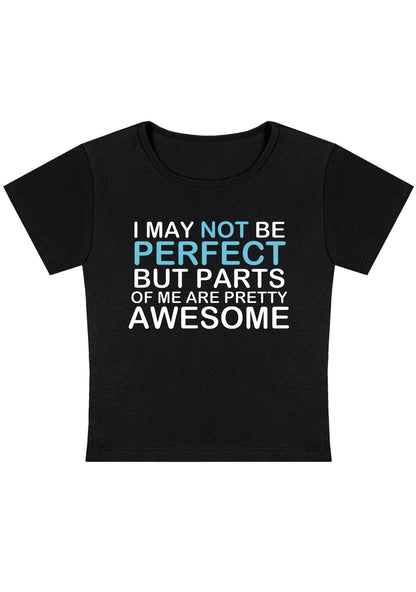 Curvy I May Not Be Perfect Baby Tee